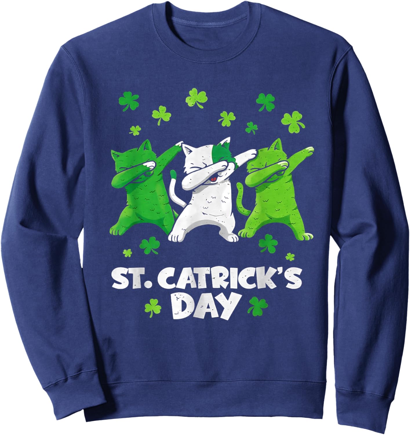 St Patricks Day Cat Lover Funny Catricks Day Girls Women Kid Sweatshirt - Sweatshirt | Navy