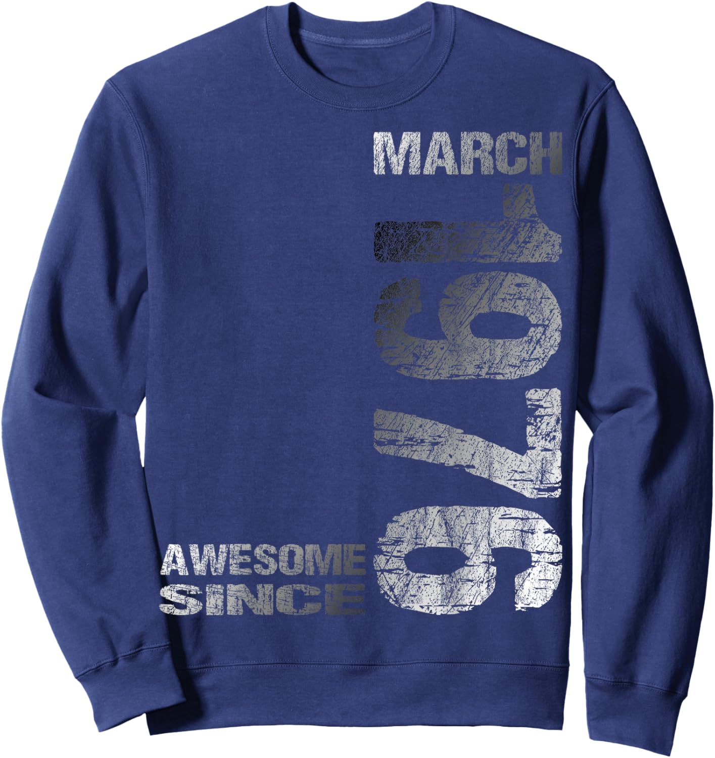 Awesome Since March 1976 Vintage 50. Birthday Sweatshirt - Sweatshirt | Navy