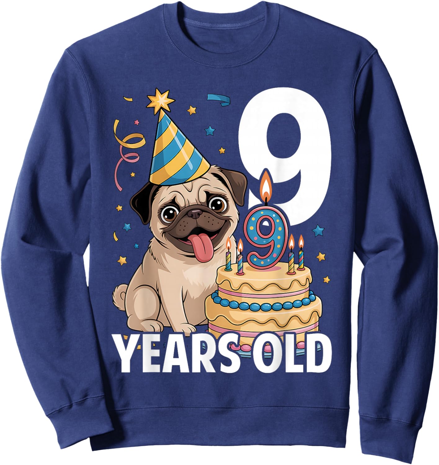9 Years Old Birthday Pug Dog Lover Party Kids Boys Girls Sweatshirt - Sweatshirt | Navy