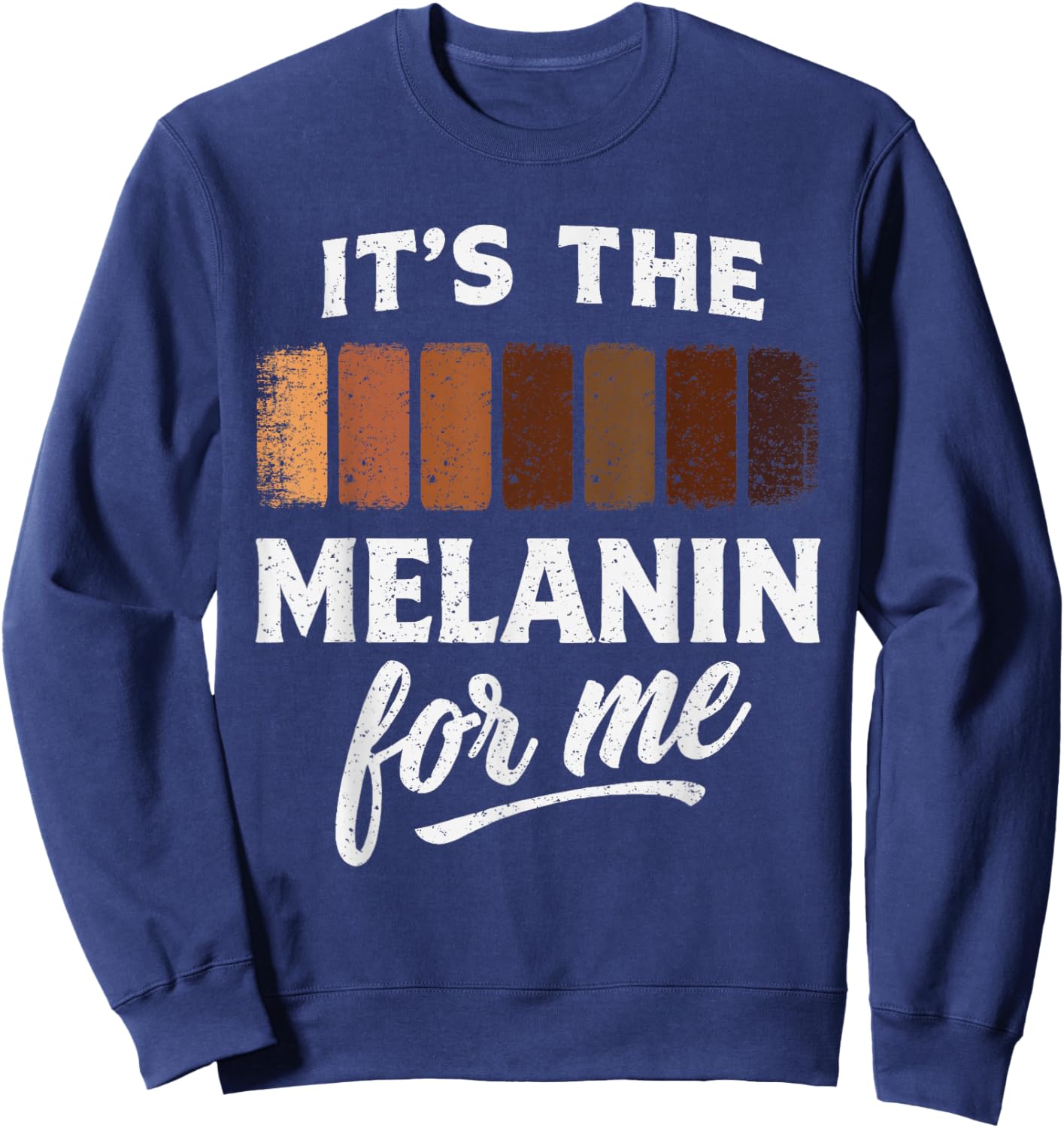 It’s The Black History BLM Melanin African Men Women Kids Sweatshirt - Sweatshirt | Navy