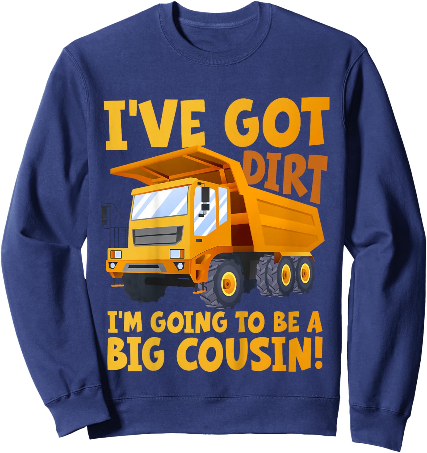 Kids I'm Going to be a Big Cousin New Baby Family Announcement Sweatshirt - Sweatshirt | Navy