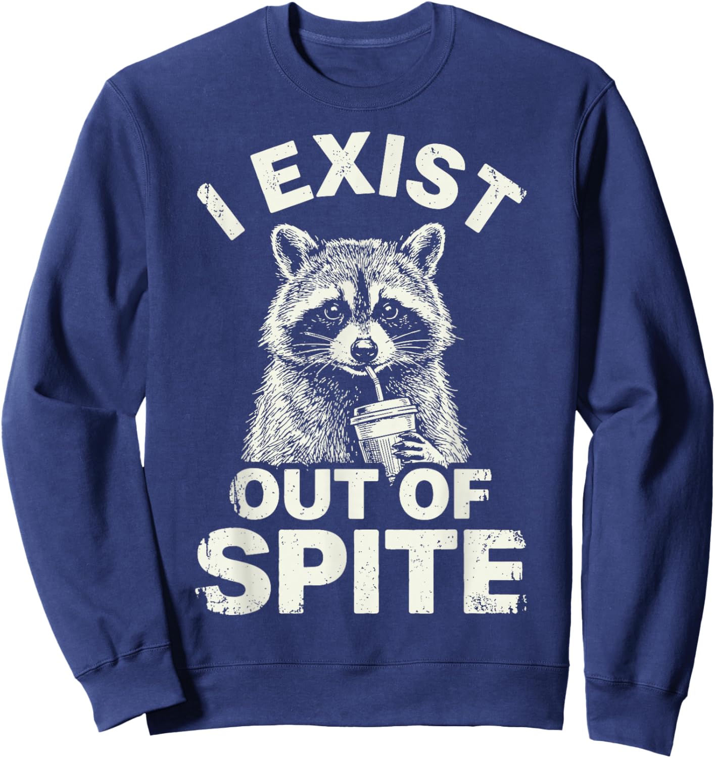 I Exist Out of Spite Sweatshirt - Sweatshirt | Navy
