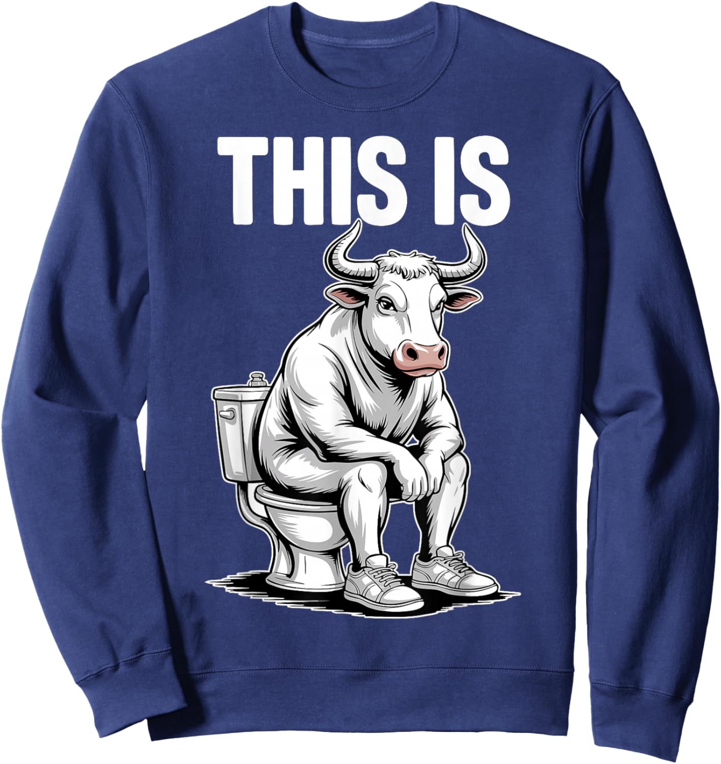 Funny Bull on Toilet Cartoon Bathroom Humor Design Sweatshirt - Sweatshirt | Navy