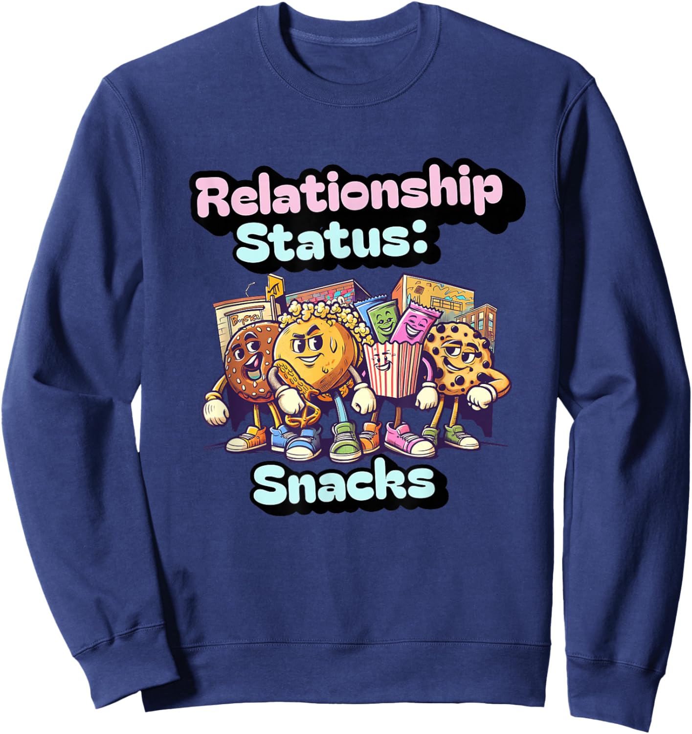 Relationship Status: Snacks – Funny Food Lover Graphic Sweatshirt - Sweatshirt | Navy