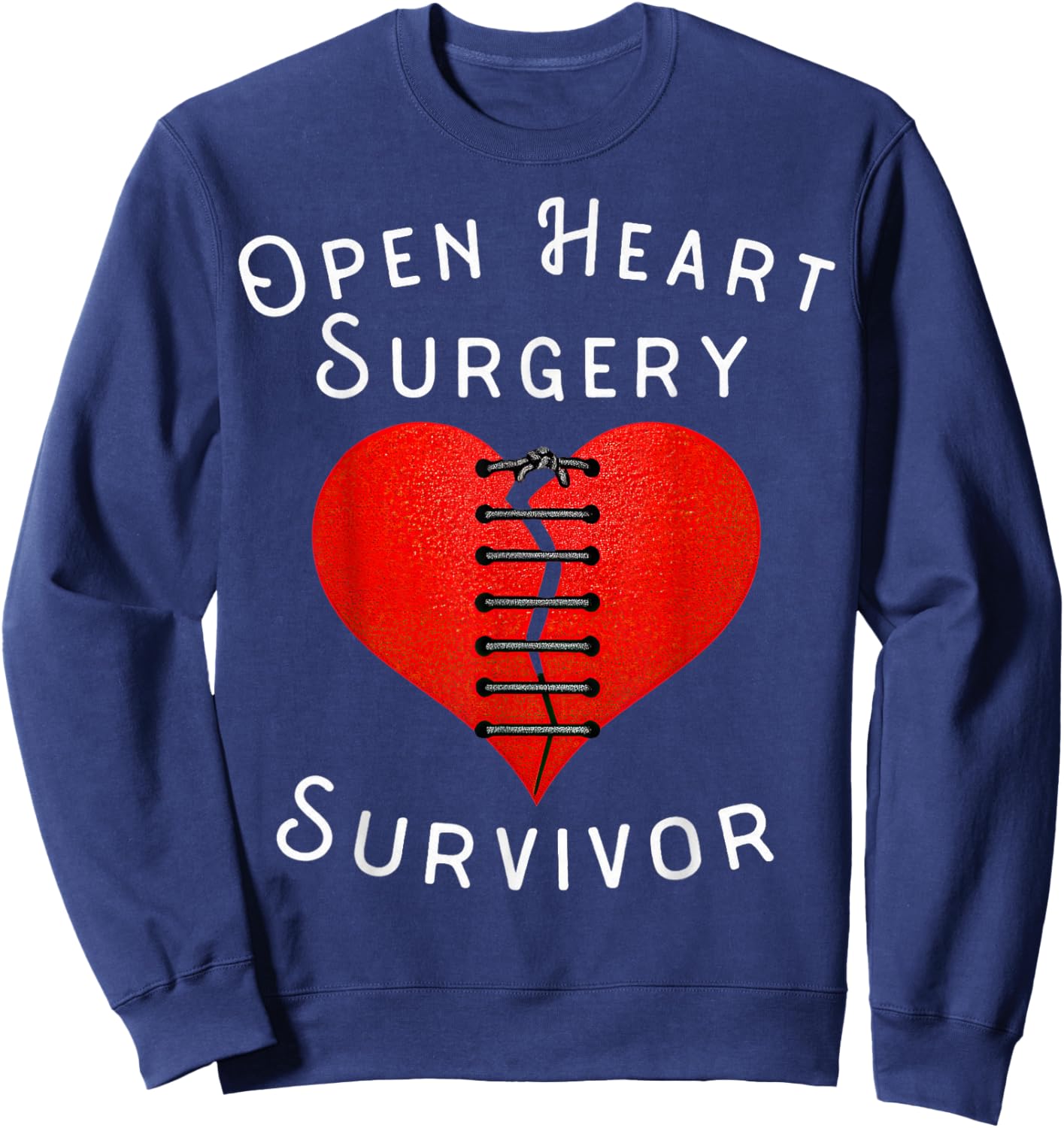 Open Heart Surgery Survivor Sweatshirt - Sweatshirt | Navy