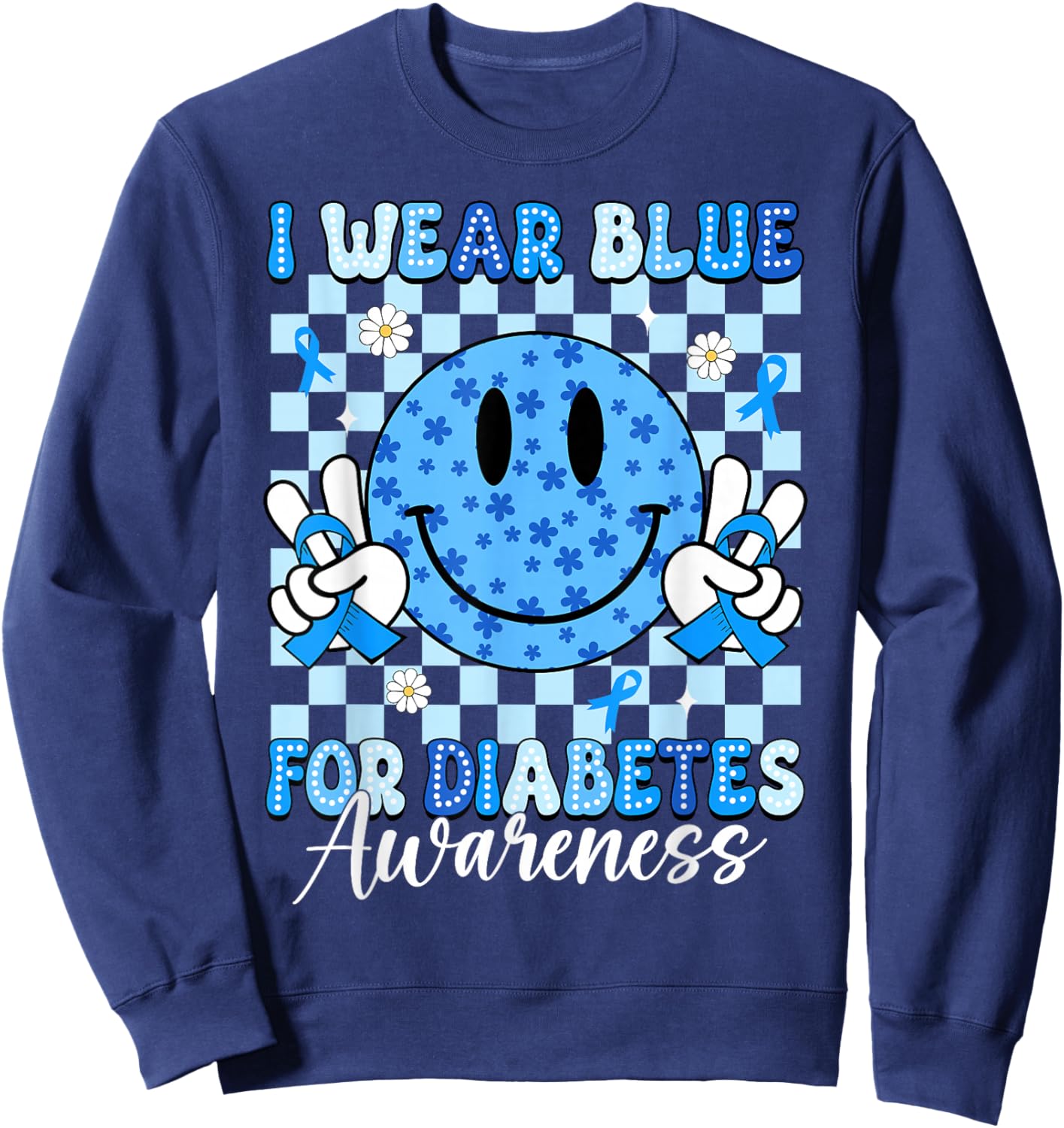 I Wear Blue for Diabetes Awareness Smile Face Blue Ribbon Sweatshirt - Sweatshirt | Navy