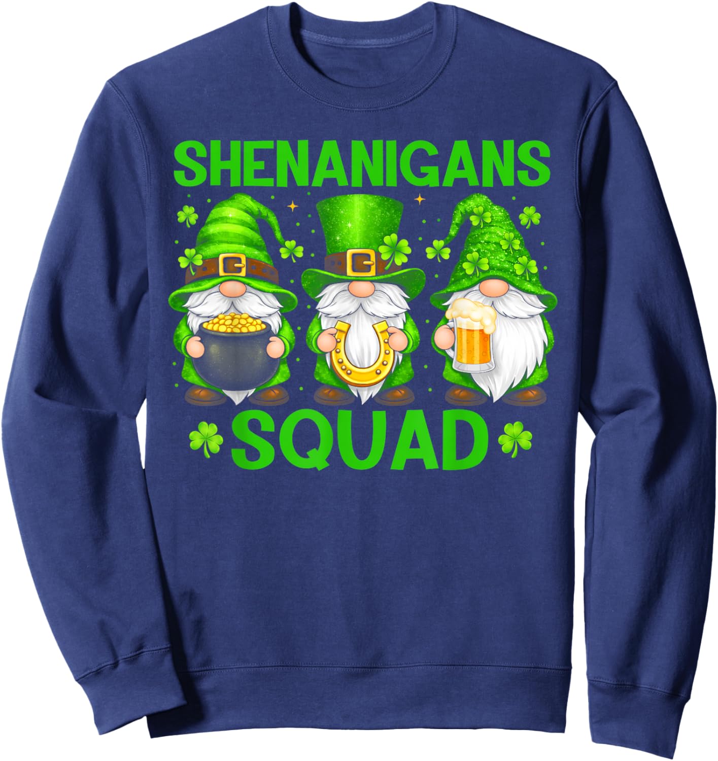 Shenanigans Squad Funny St Patrick's Day Gnome Shamrock Sweatshirt - Sweatshirt | Navy
