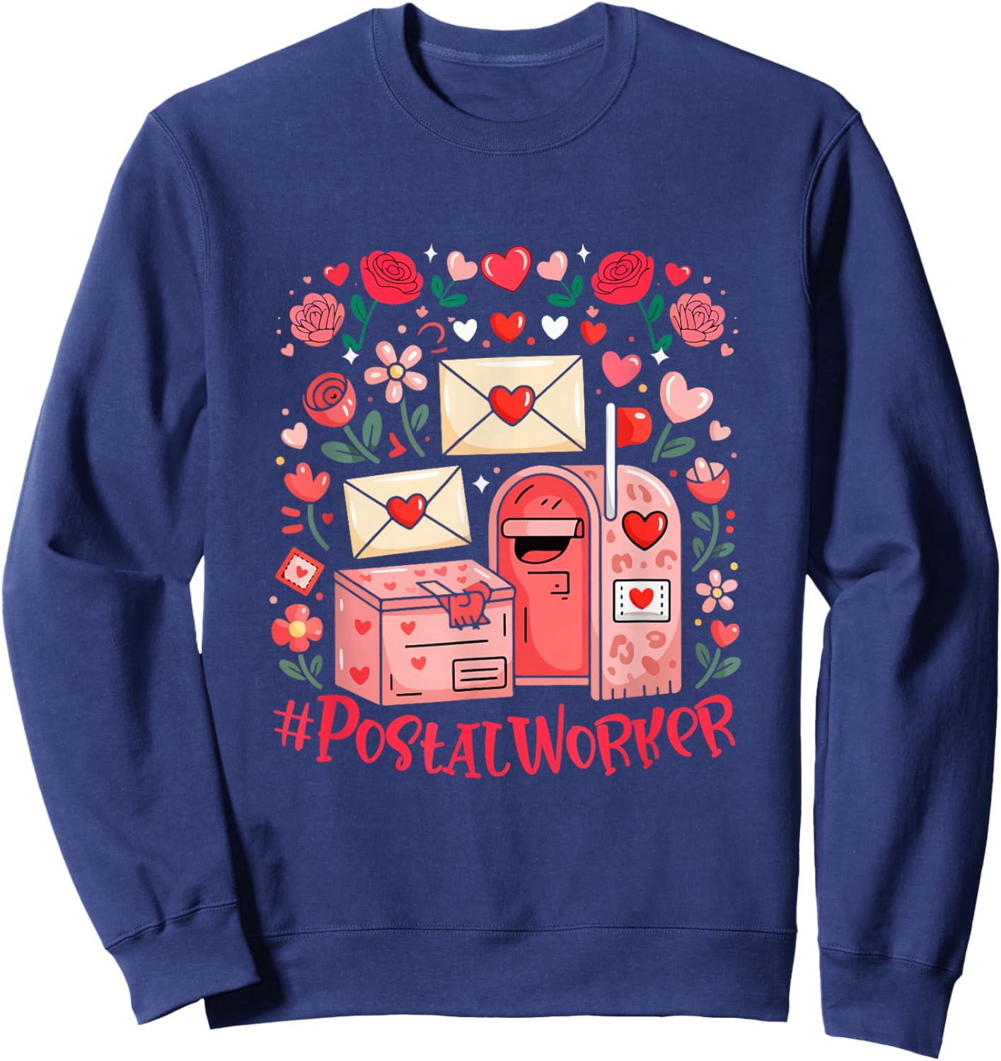 Postal Job Tools Valentine Hearts Floral Flowers Lover Sweatshirt - Sweatshirt | Navy