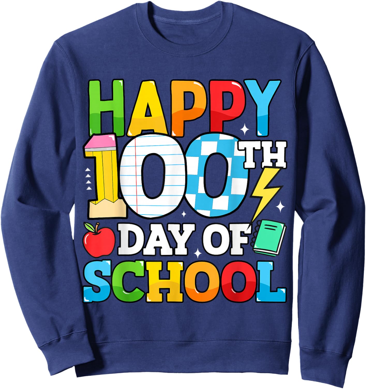 Happy 100 Days of School Teacher 100th Day of School Kids Sweatshirt - Sweatshirt | Navy