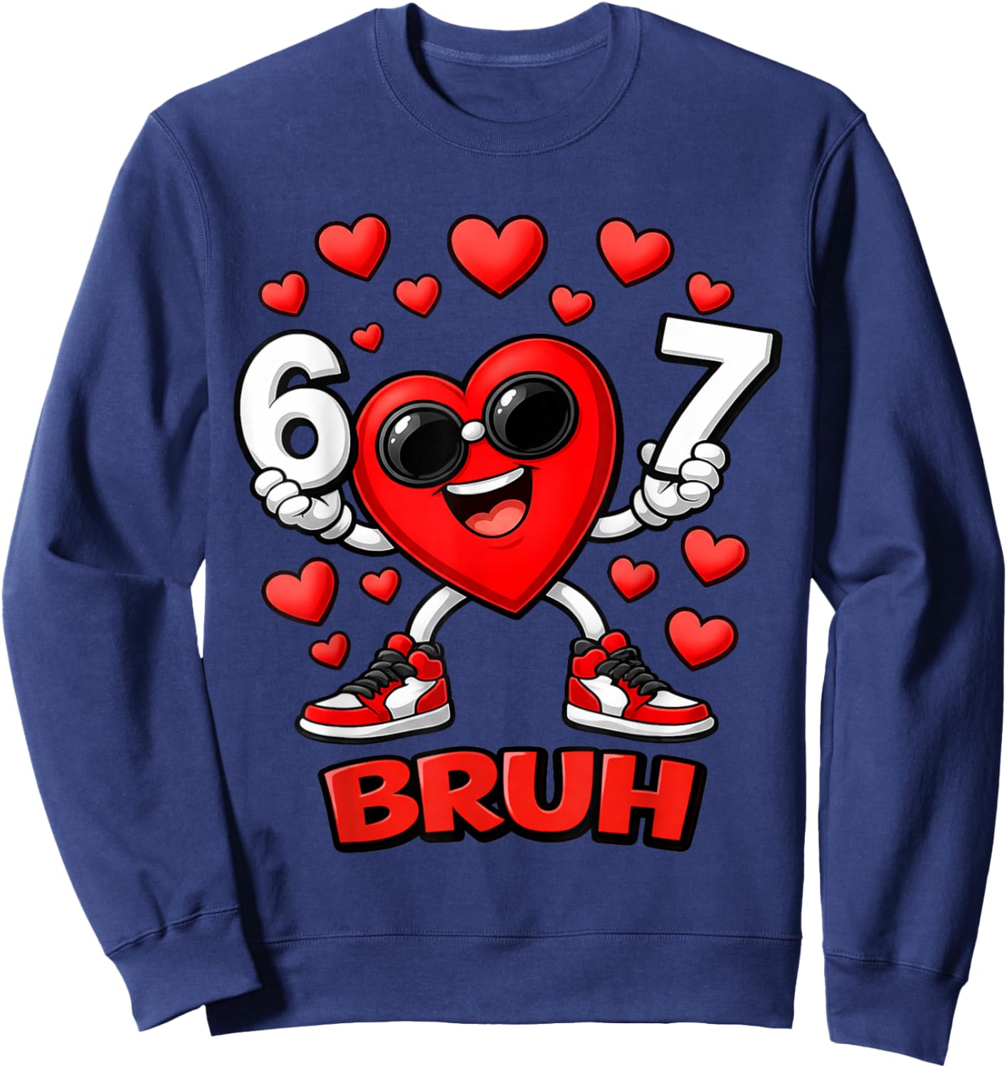 67 Bruh Six Seven Funny Dabbing Heart Valentine Boys Kids Sweatshirt - Sweatshirt | Navy