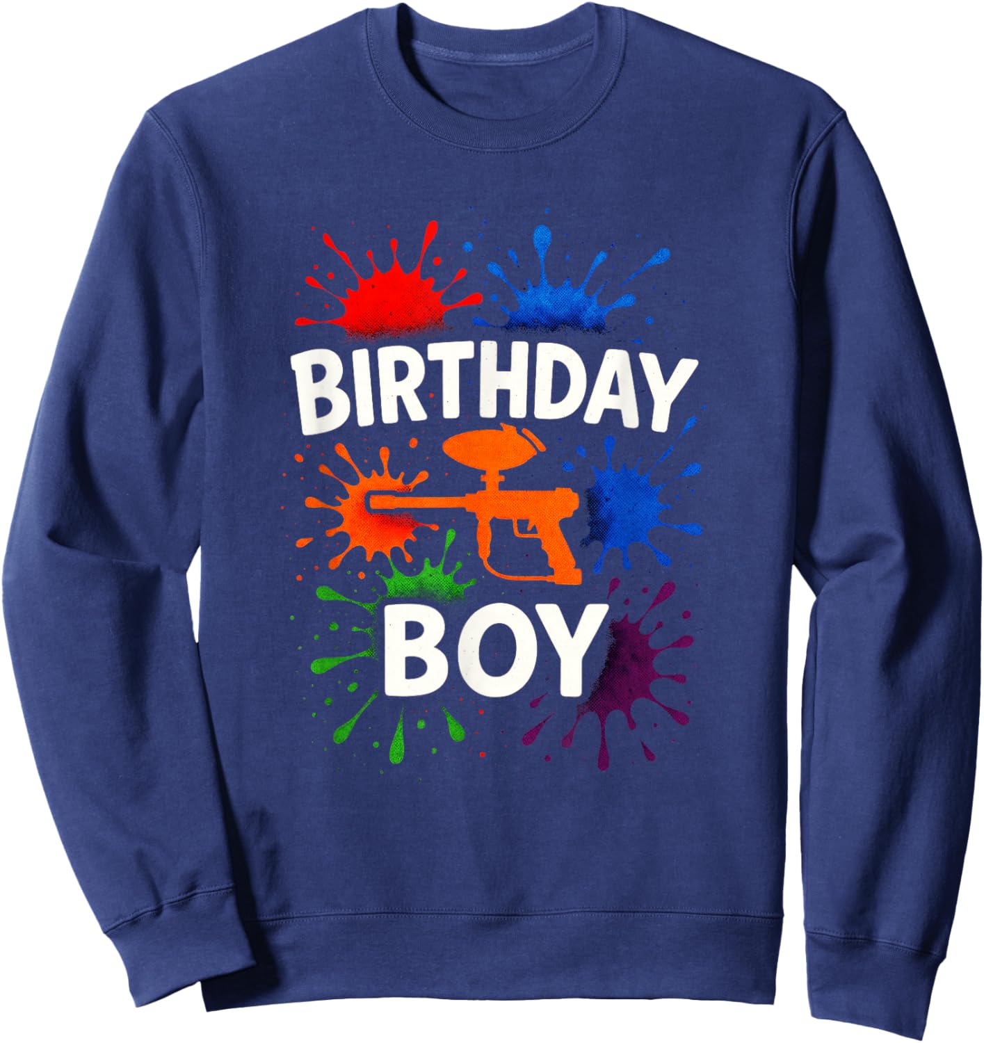 Birthday BOY - Paintball Party Fun Design Sweatshirt - Sweatshirt | Navy