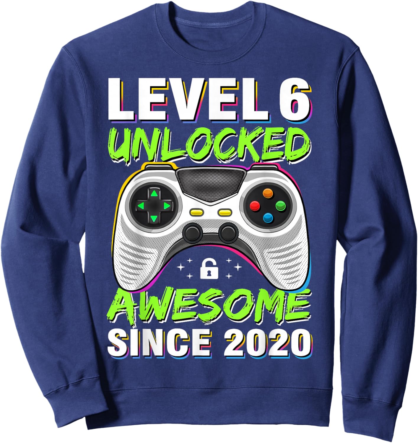 Level 6 Unlocked Awesome Since 2020 6th Birthday Gaming Boys Sweatshirt - Sweatshirt | Navy