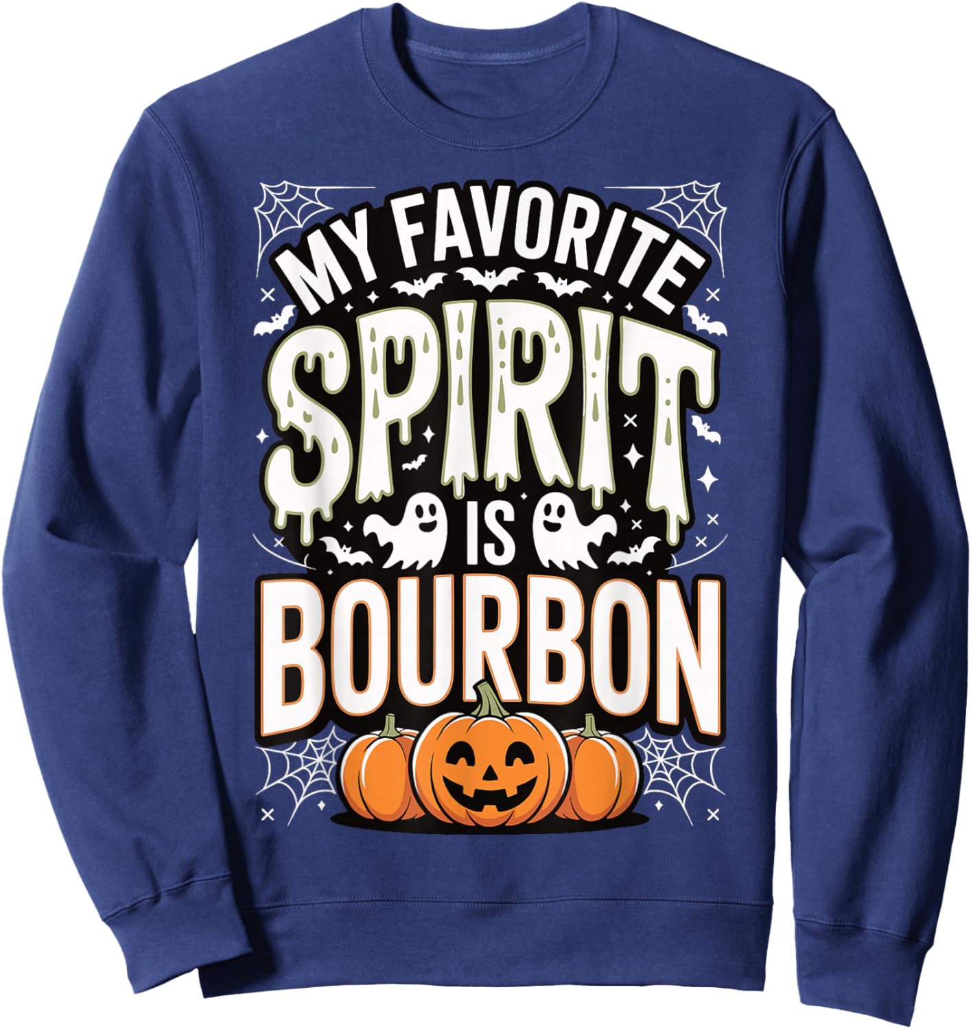 My Favorite Spirit is Bourbon Sweatshirt - Sweatshirt | Navy