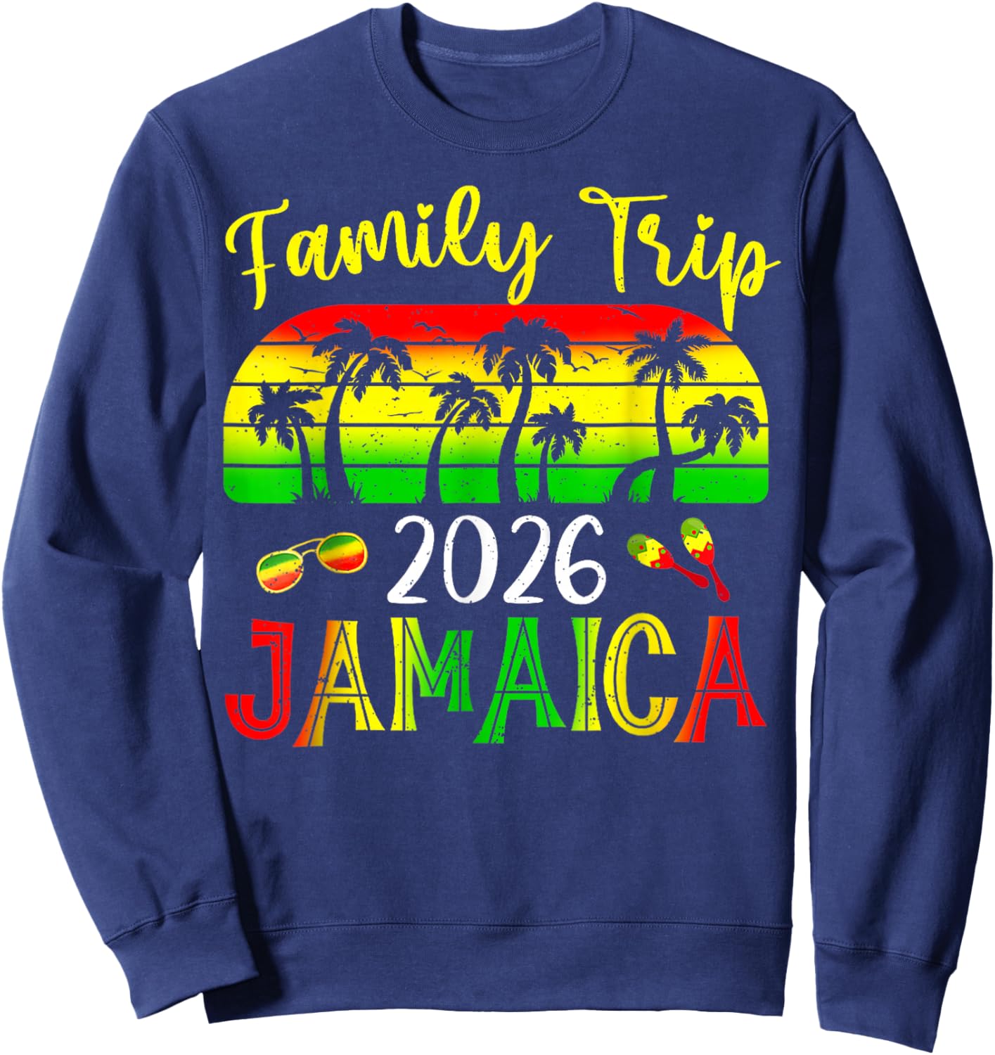 Family Trip Jamaica 2026 Summer Vacation Beach Matching Sweatshirt - Sweatshirt | Navy