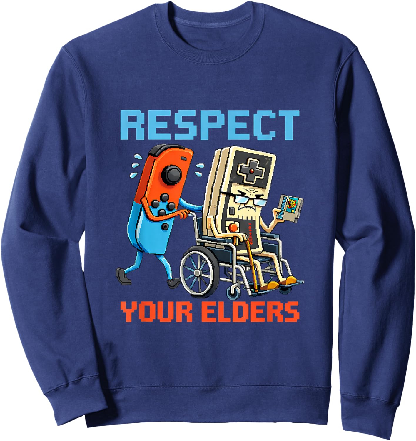 Respect Elders Classic Video Games Funny Retro Gamer Sweatshirt - Sweatshirt | Navy