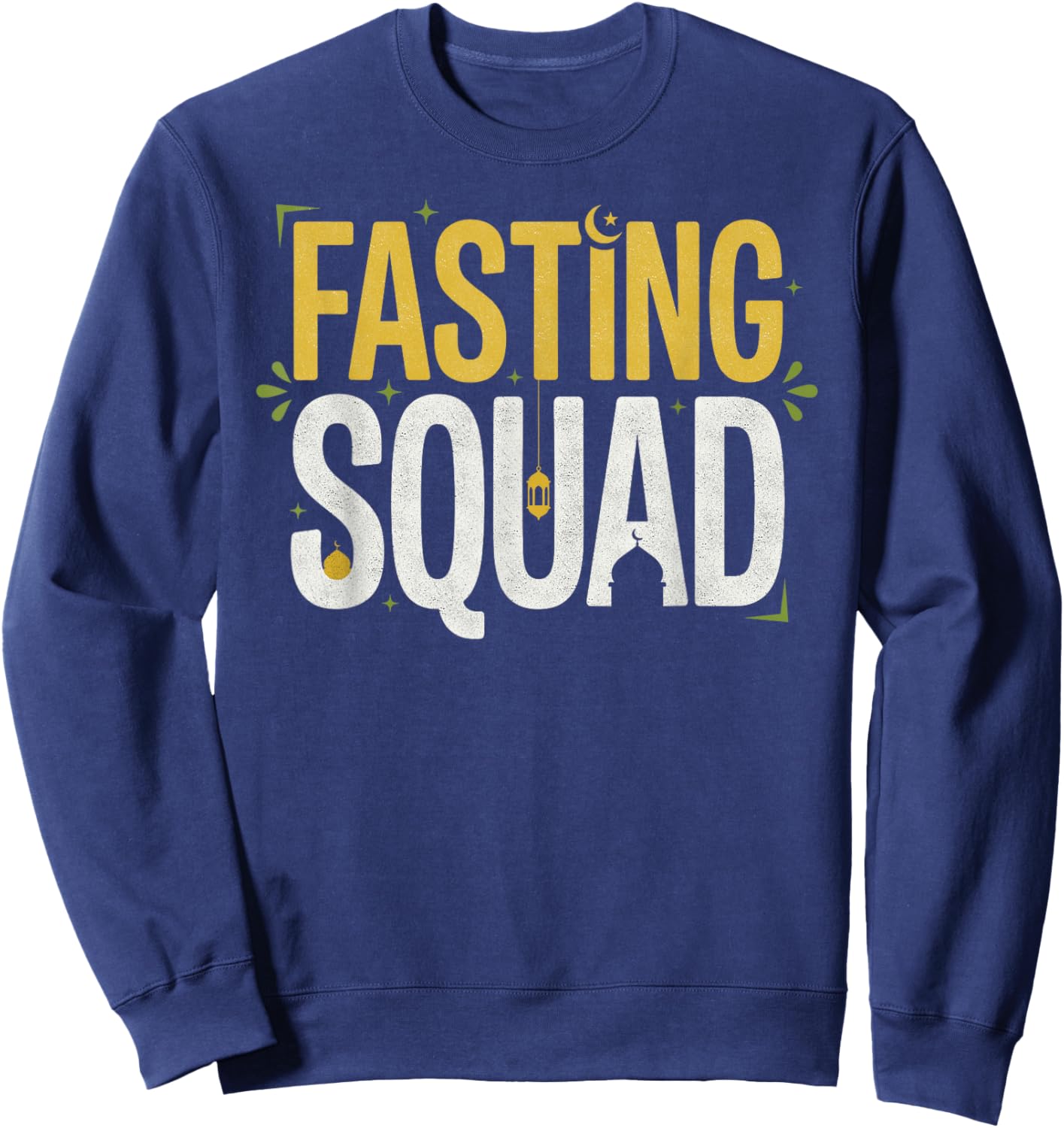 Ramadan Kareem Fasting Squad Islamic Family Muslim Faith Sweatshirt - Sweatshirt | Navy