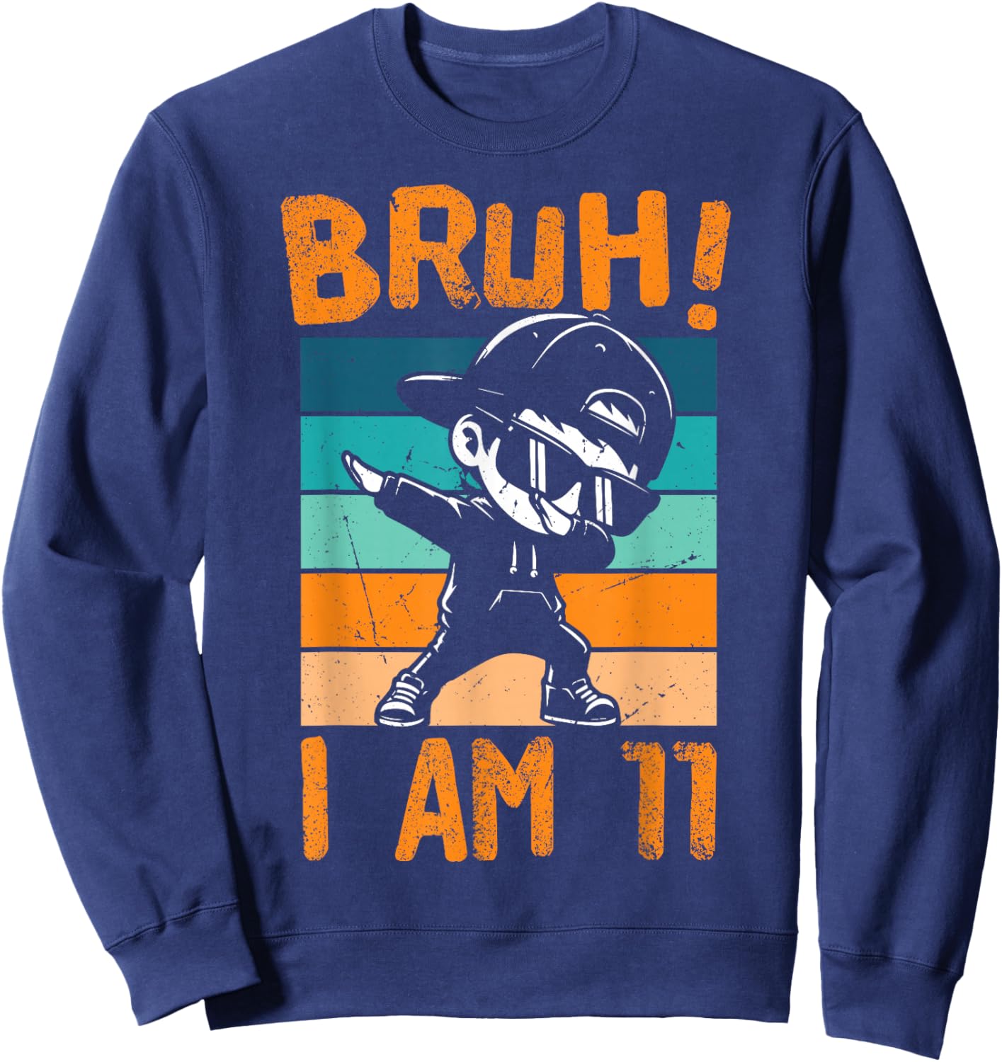 Bruh I Am 11 Year Old Dabbing Boy 11th Birthday Decorations Sweatshirt - Sweatshirt | Navy