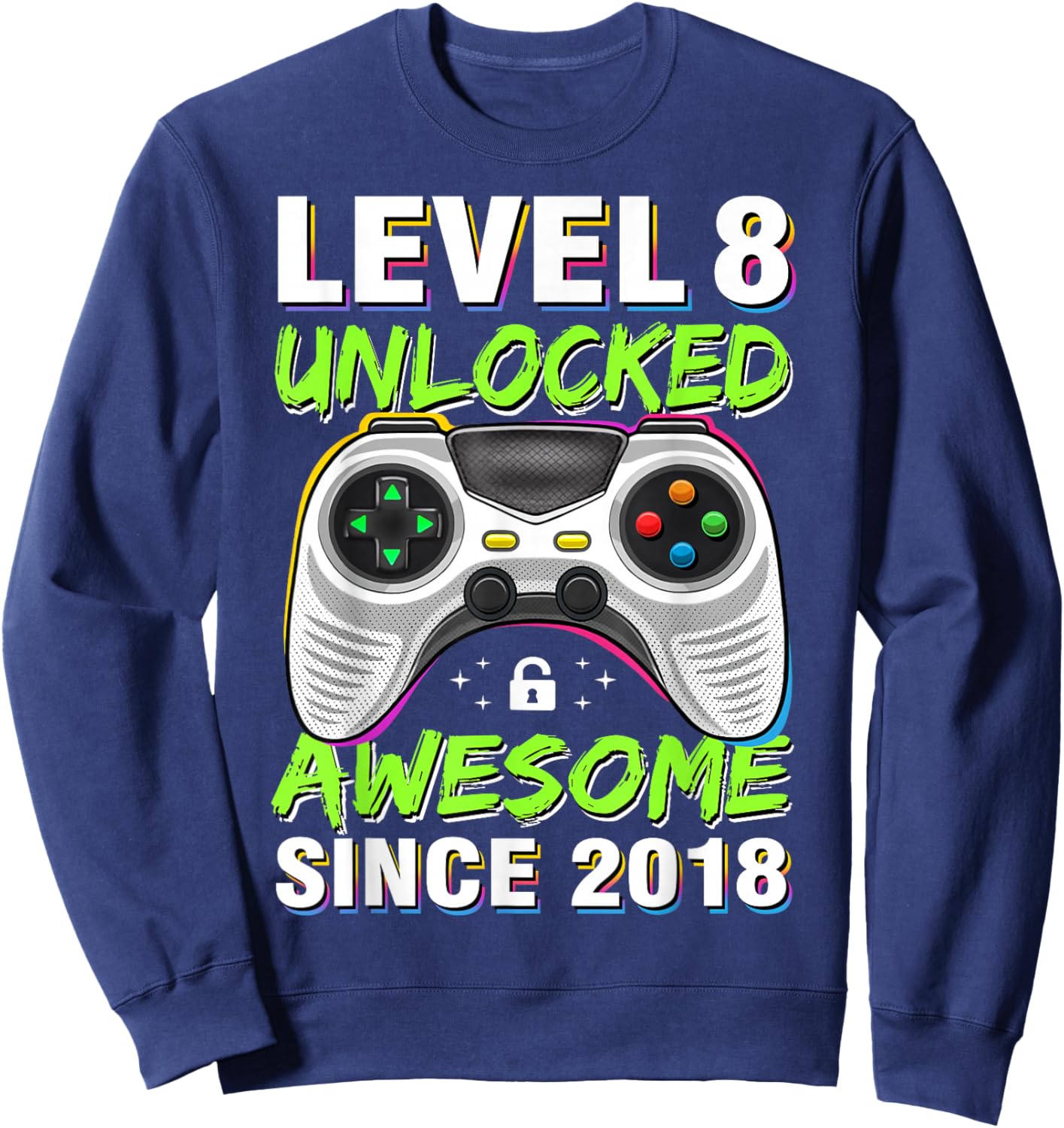 Level 8 Unlocked Awesome Since 2018 8th Birthday Gaming Boys Sweatshirt - Sweatshirt | Navy