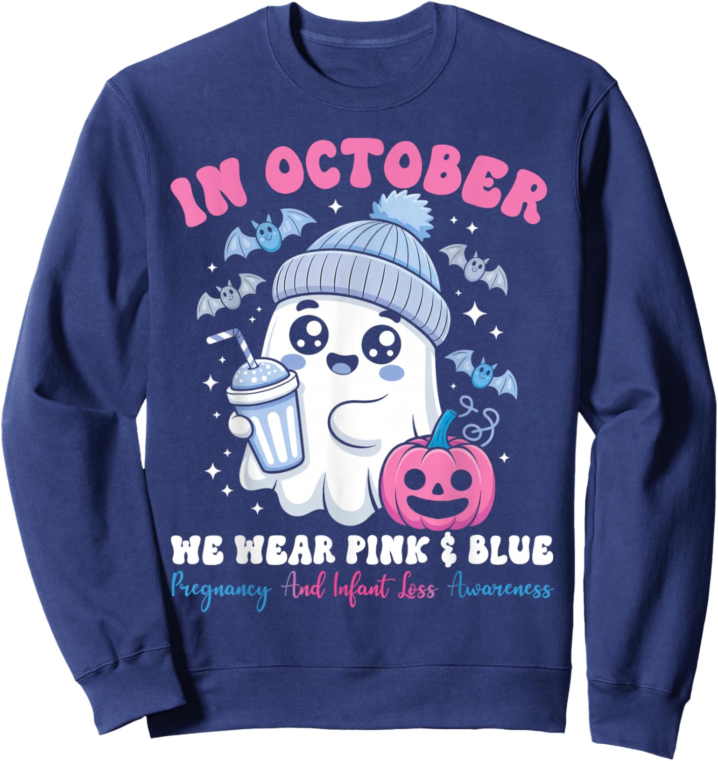 in October We Wear Pink and Blue Infant Loss Awareness Sweatshirt - Sweatshirt | Navy