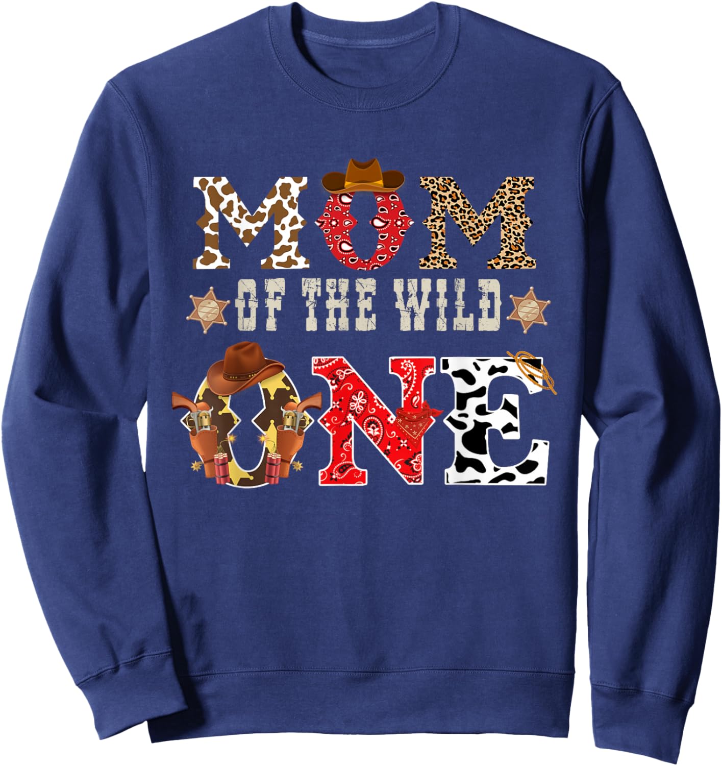 Mom of The Wild One Cowboy Western Rodeo Party Matching Sweatshirt - Sweatshirt | Navy
