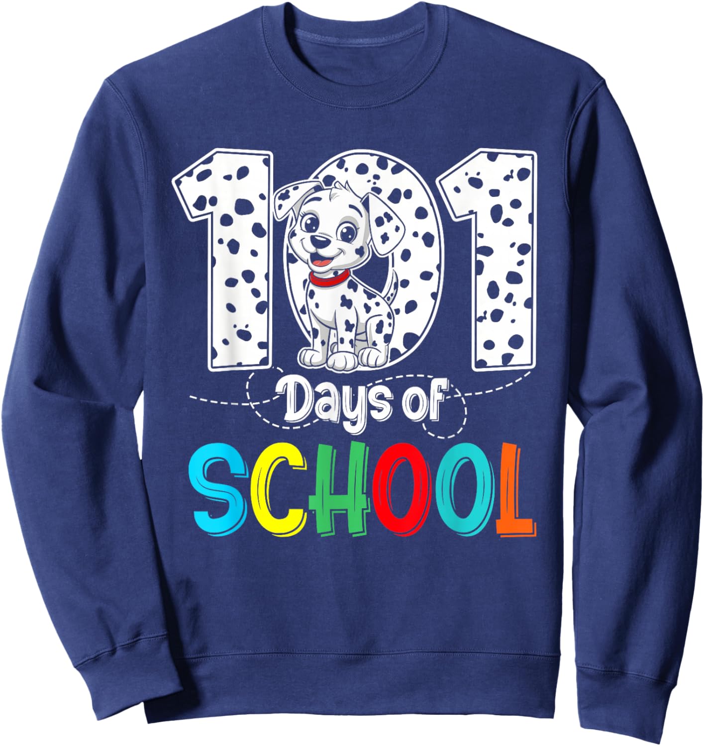 Happy 101 Days School Cute Dog 100 Days Smarter Student Kids Sweatshirt - Sweatshirt | Navy