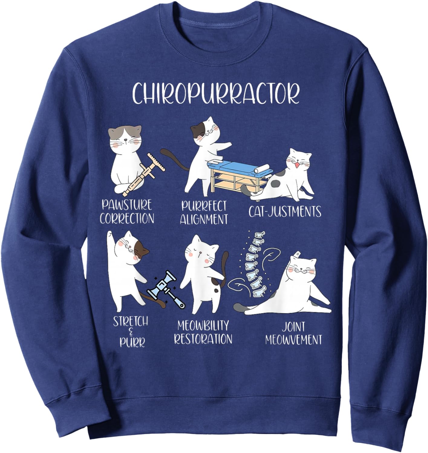 Chiropurractor Chiropractor Cat Spine Orthopedics Vet Tech Sweatshirt - Sweatshirt | Navy