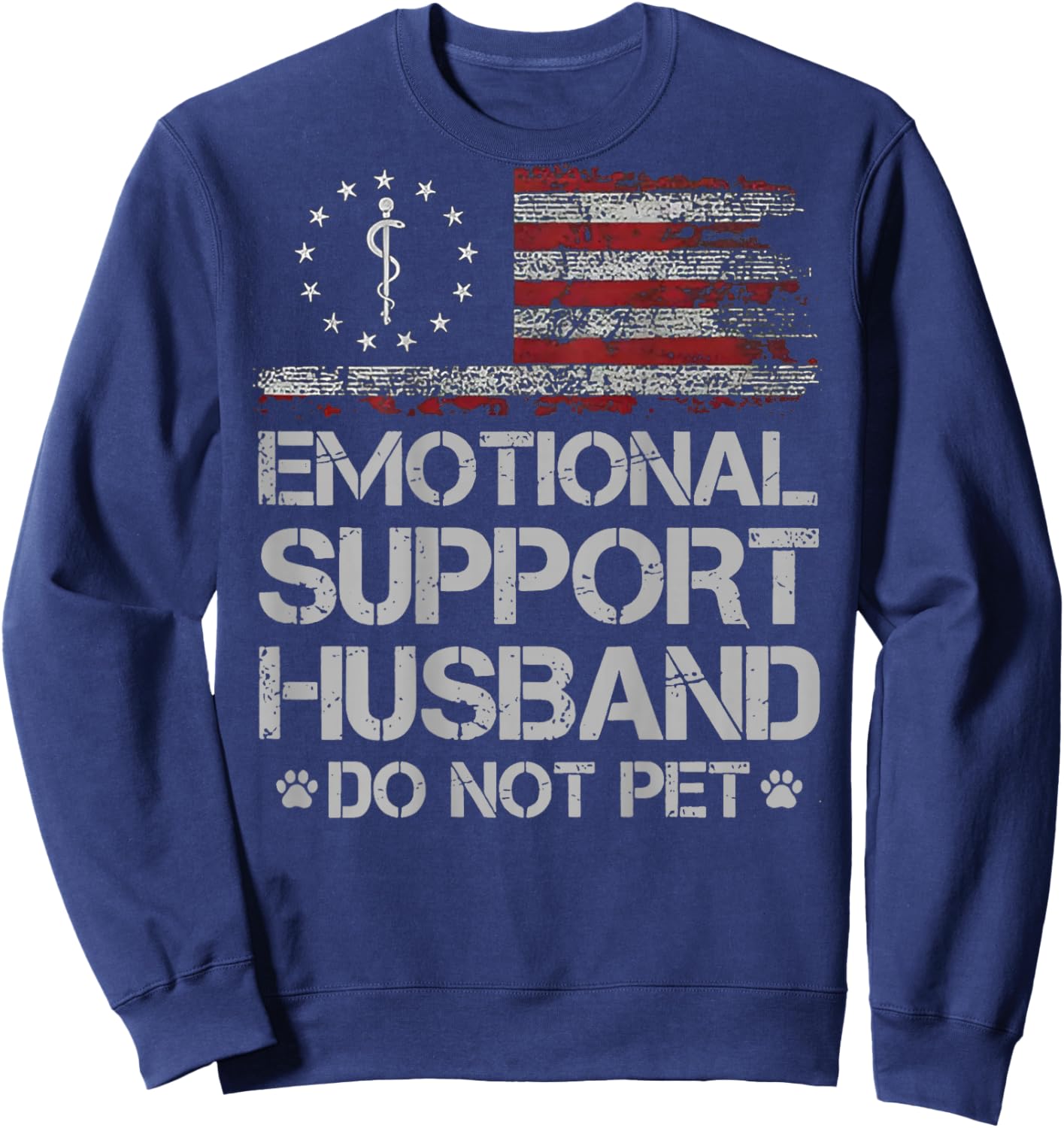 Do Not Pet Emotional Support Husband (on Back) Sweatshirt - Sweatshirt | Navy