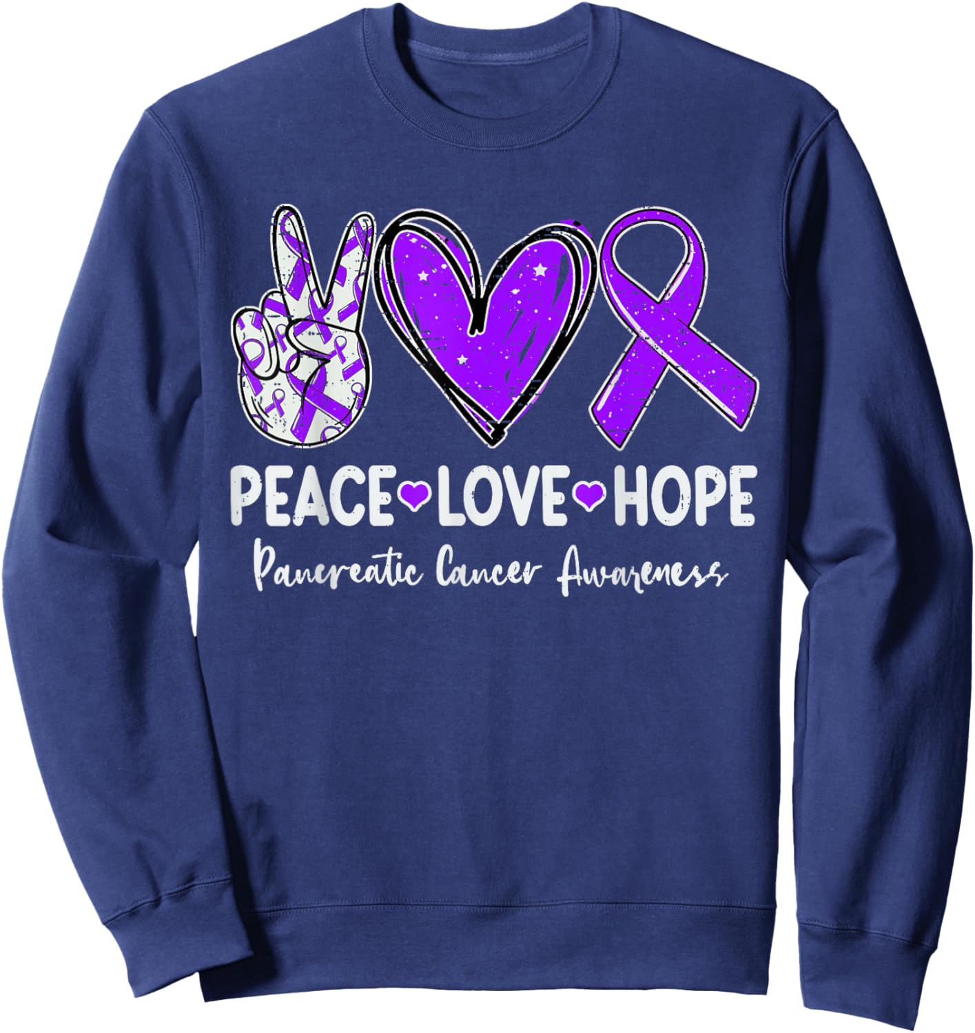 Peace Love Hope Pancreatic Cancer Awareness Ribbon Purple Sweatshirt - Sweatshirt | Navy