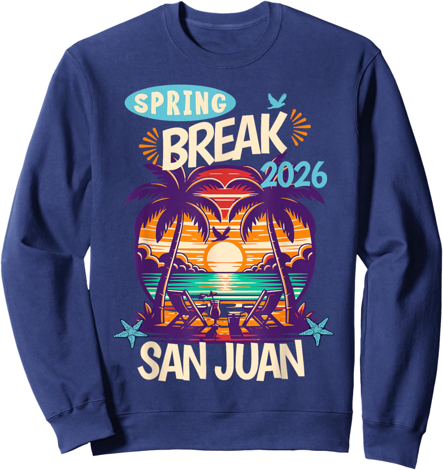 San Juan 2026 Family Spring Break Caribbean Island Vacation Sweatshirt - Sweatshirt | Navy