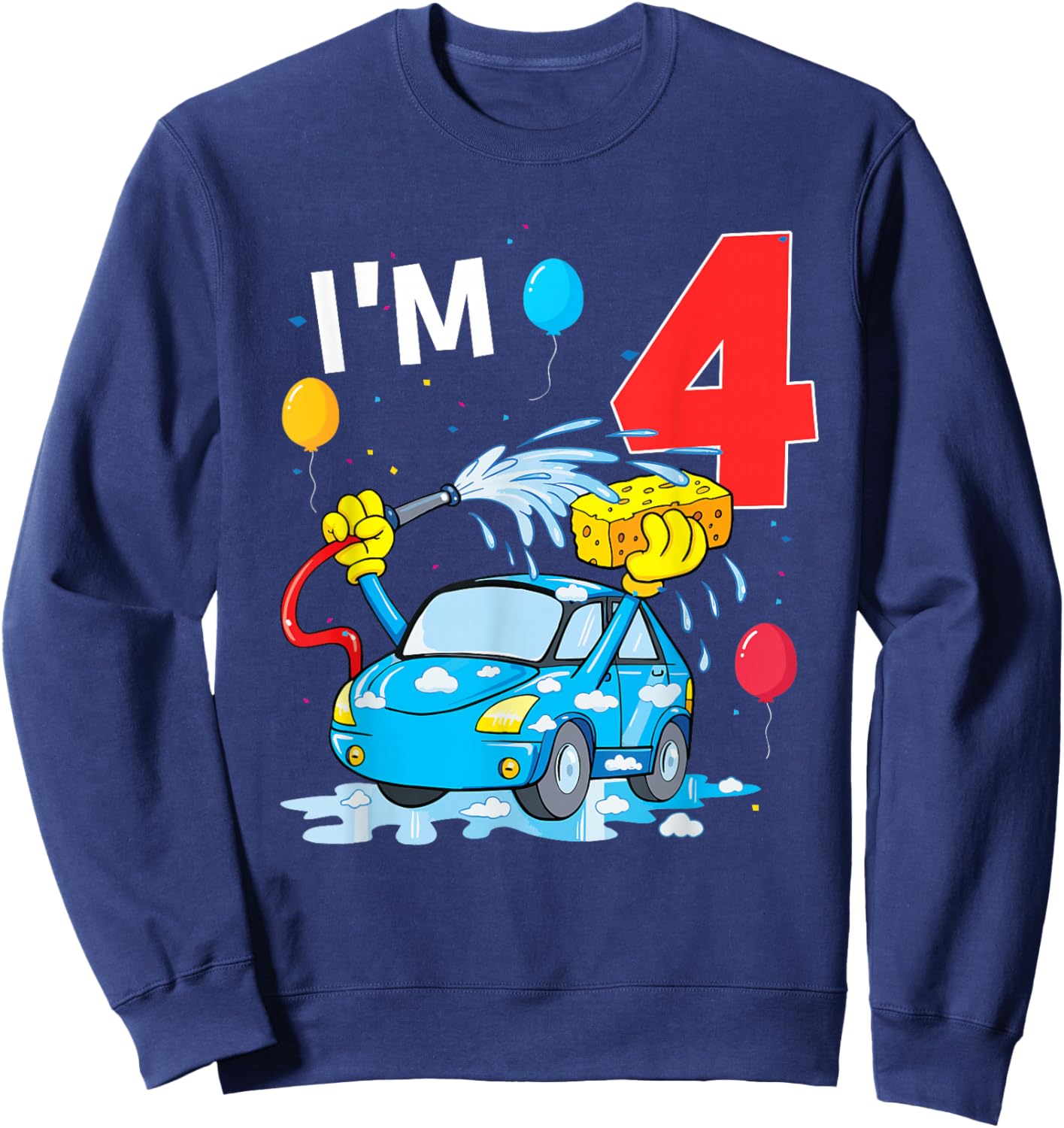 4 Year Old Bday 4th Birthday Car Wash Theme Party Sweatshirt - Sweatshirt | Navy