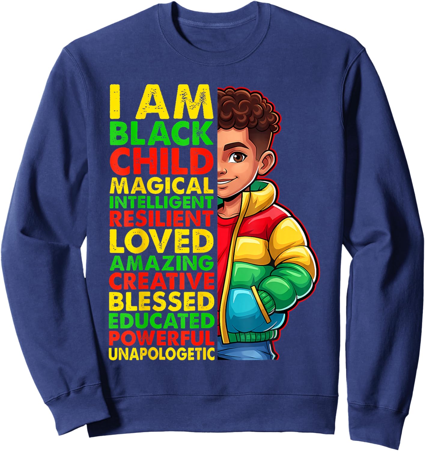 I am Black History Month Shirt Kids Boys African American Sweatshirt - Sweatshirt | Navy