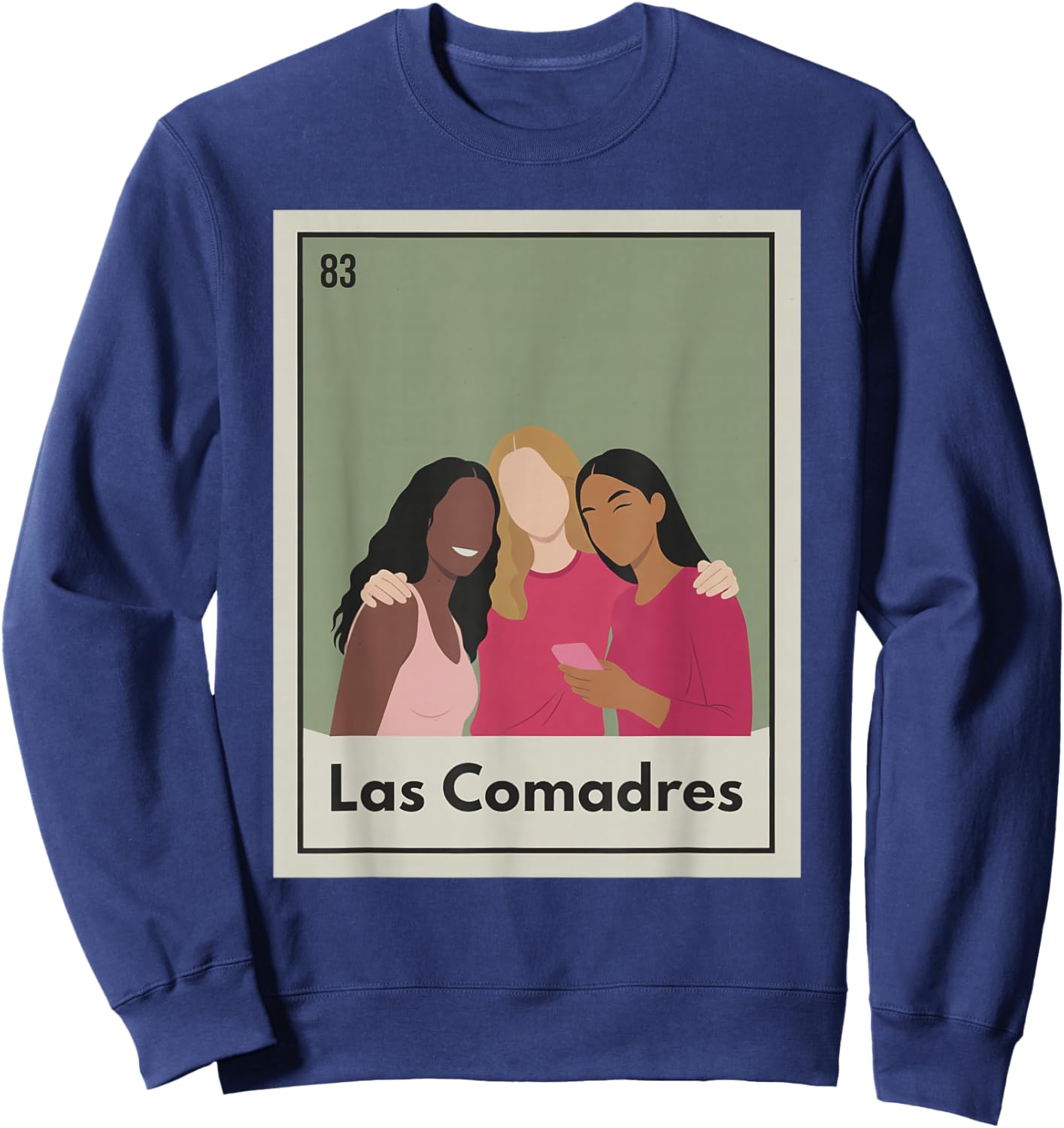 Mexican Latina Best Friend BFF Besties Squad Las Comadres Sweatshirt - Sweatshirt | Navy