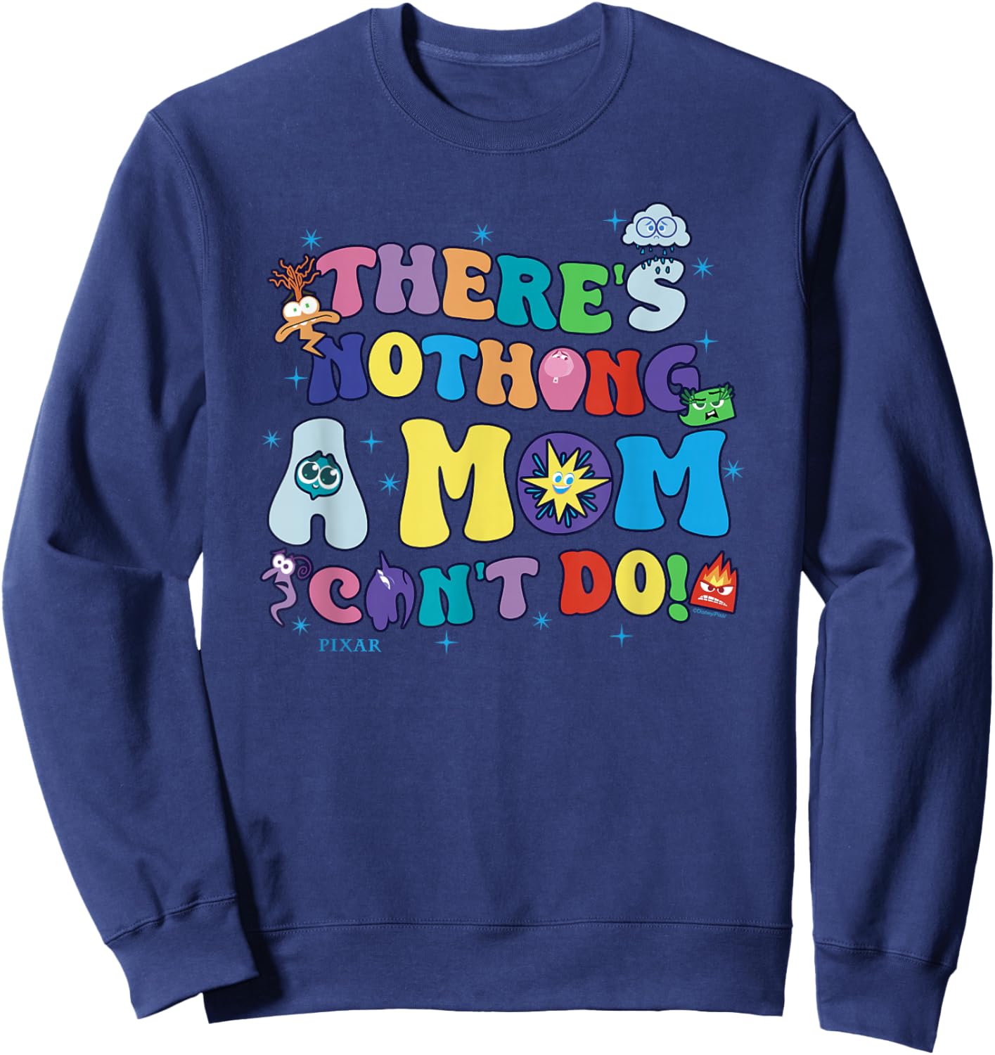 Disney Pixar Inside Out 2 Mother's Day Nothing Mom Can't Do Sweatshirt - Sweatshirt | Navy