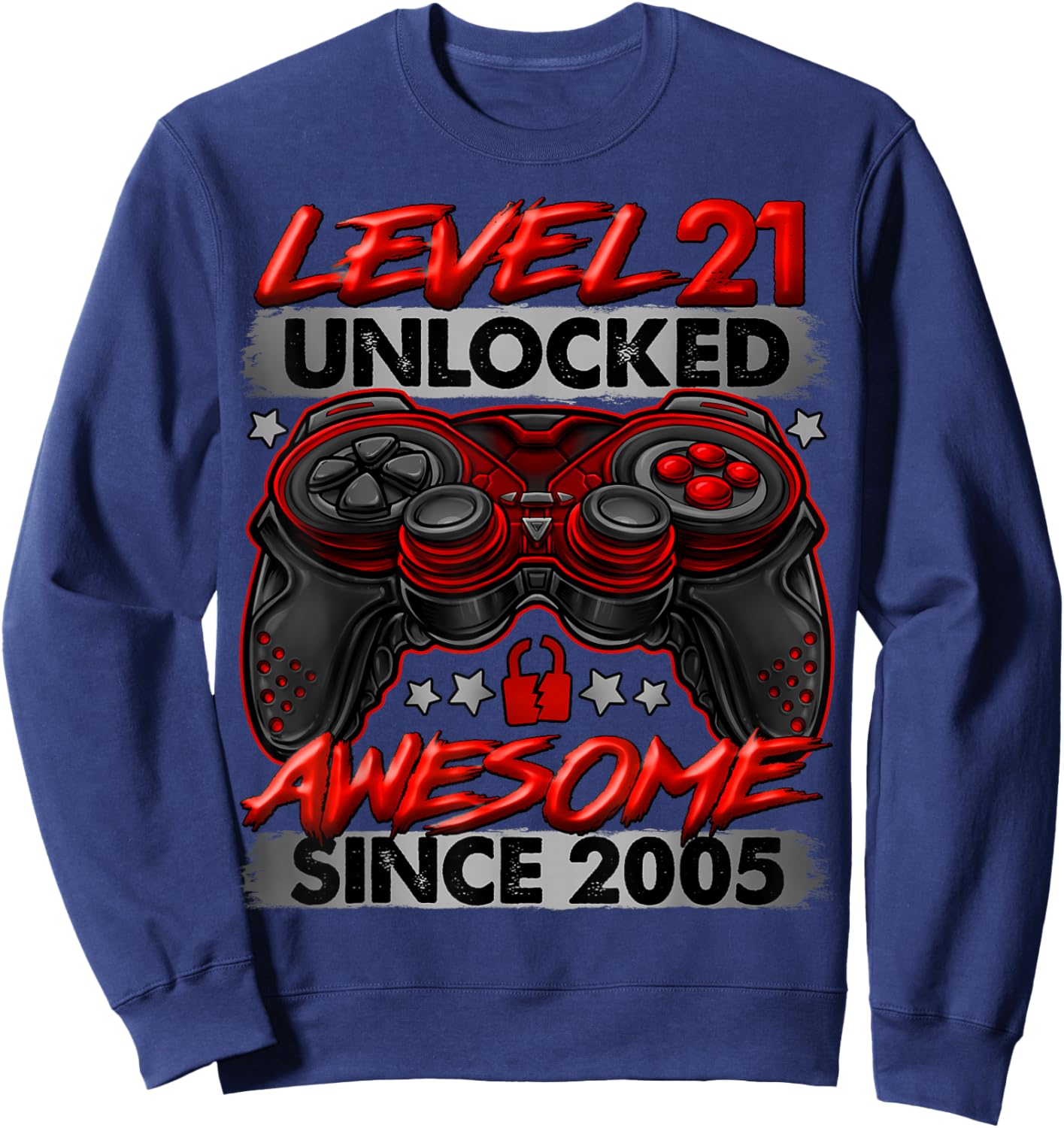 Level 21 Unlocked 21 Year Old Gifts Boys 21st Birthday Boy Sweatshirt - Sweatshirt | Navy