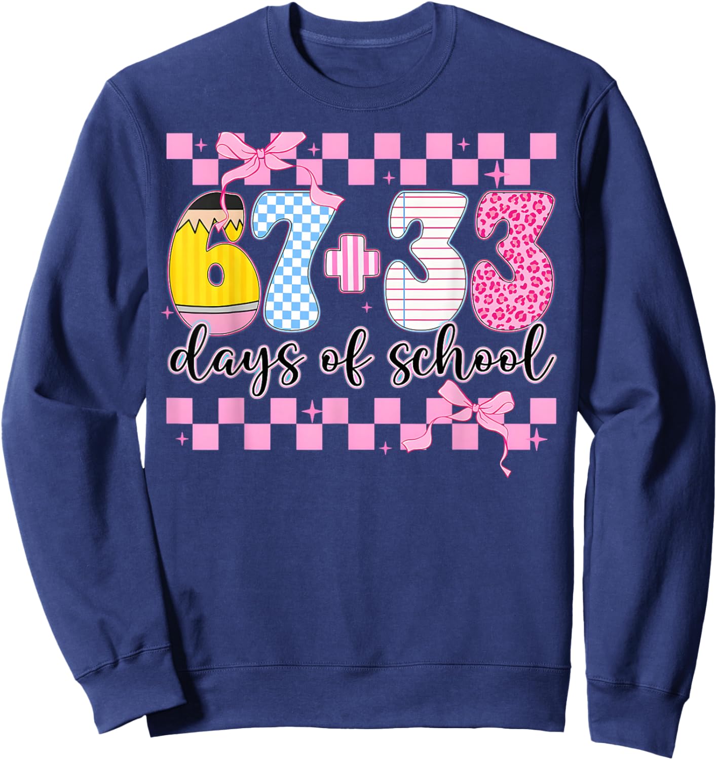 Coquette 67 33 Days of School for Teacher Kids 100th Days Sweatshirt - Sweatshirt | Navy