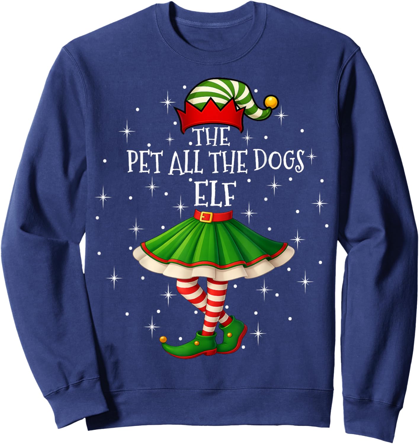 Pet All The Dogs Elf Christmas Family Women Girls Xmas Party Sweatshirt - Sweatshirt | Navy