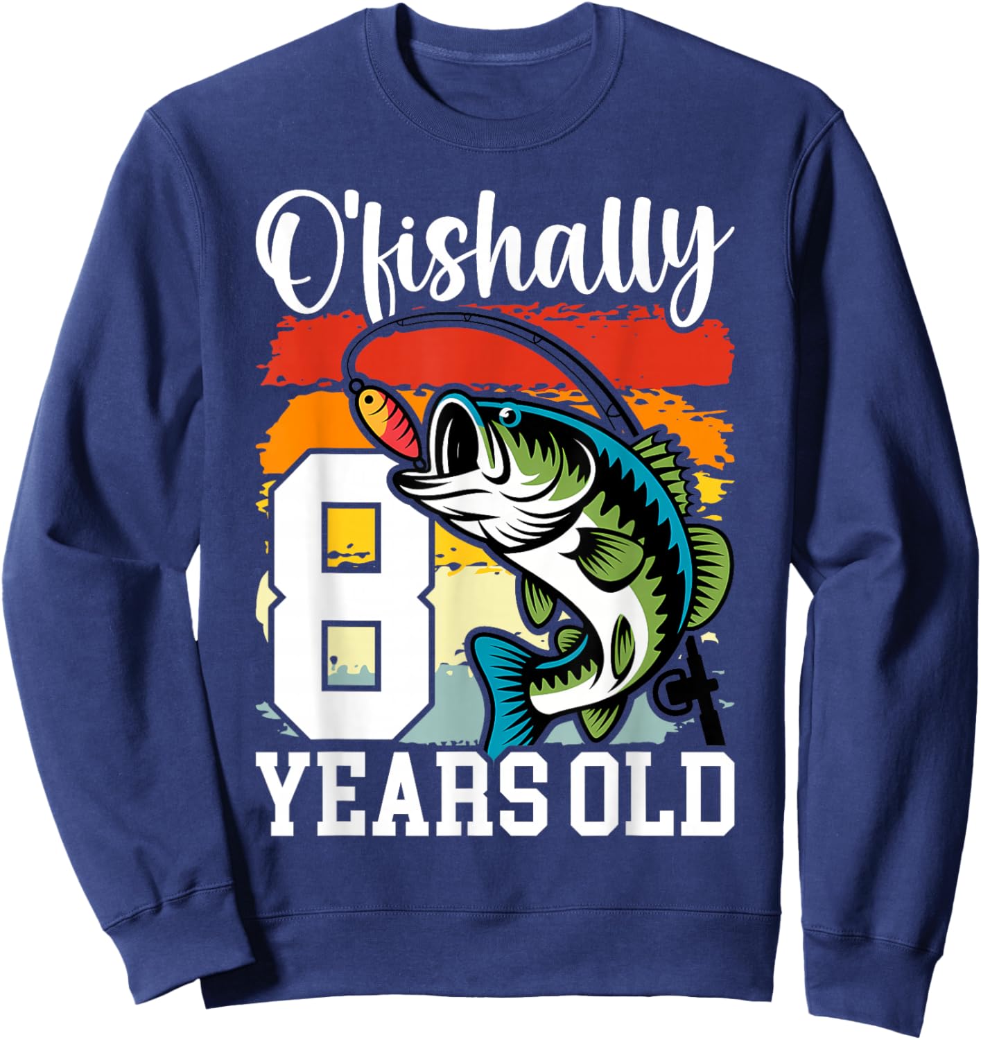 Ofishally 8 Years Old Fisherman 8th Birthday Fishing Sweatshirt - Sweatshirt | Navy