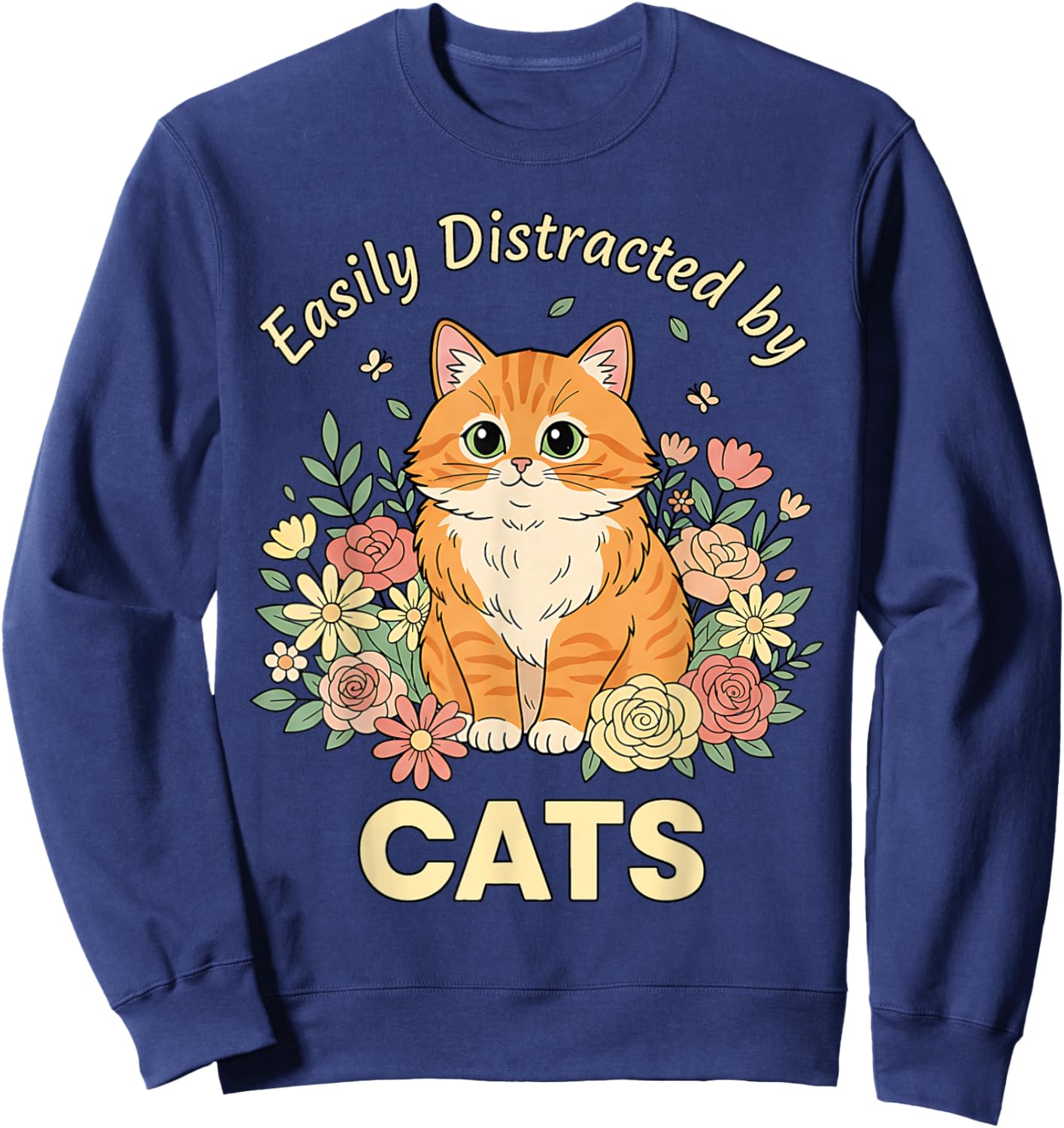 Easily Distracted by Cats - Cute Cat Mom Valentine’s Women Sweatshirt - Sweatshirt | Navy