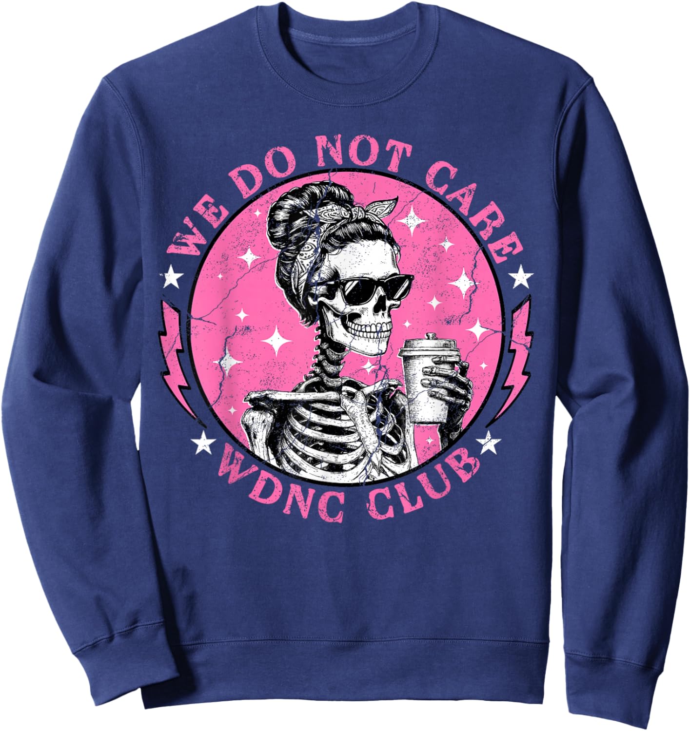 WDNC Skeleton Halloween We Do Not Care Club Proud Member Sweatshirt - Sweatshirt | Navy