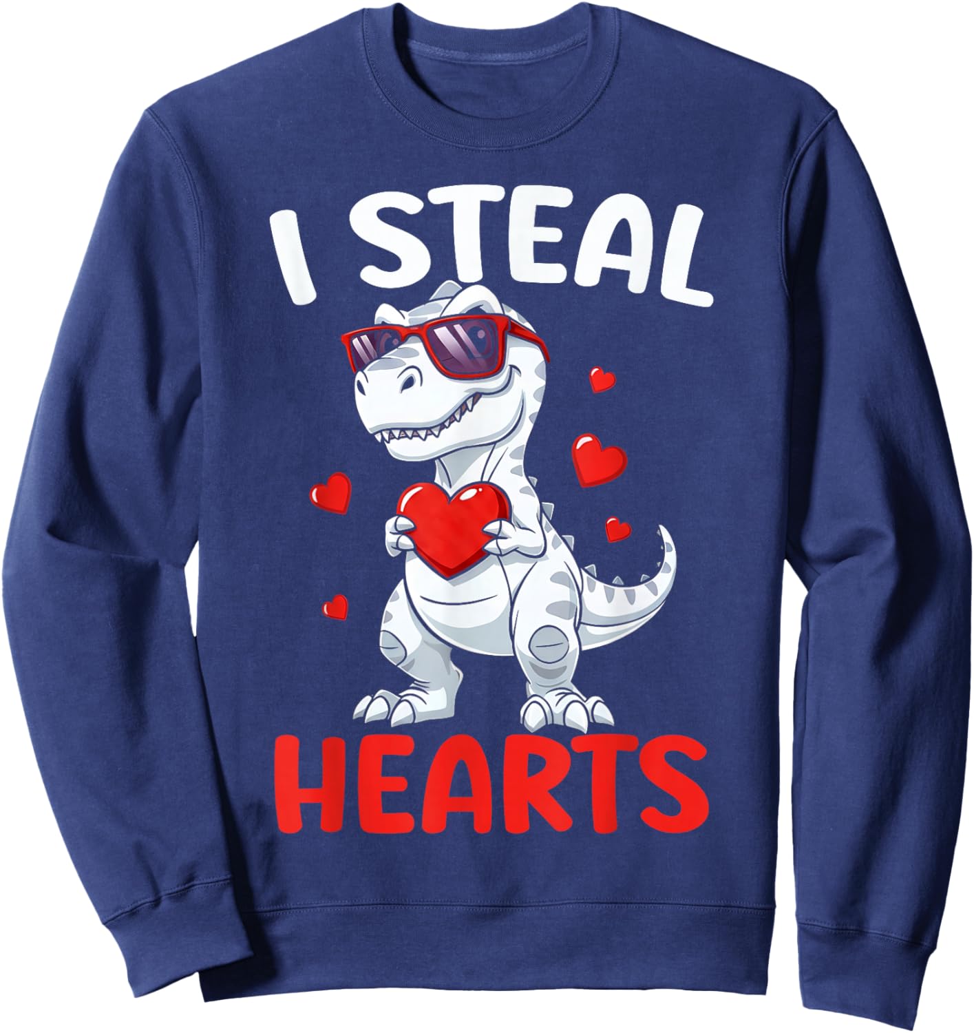 I Steal Hearts Trex Dinosaur Valentines Day Toddler Boys Sweatshirt - Sweatshirt | Navy