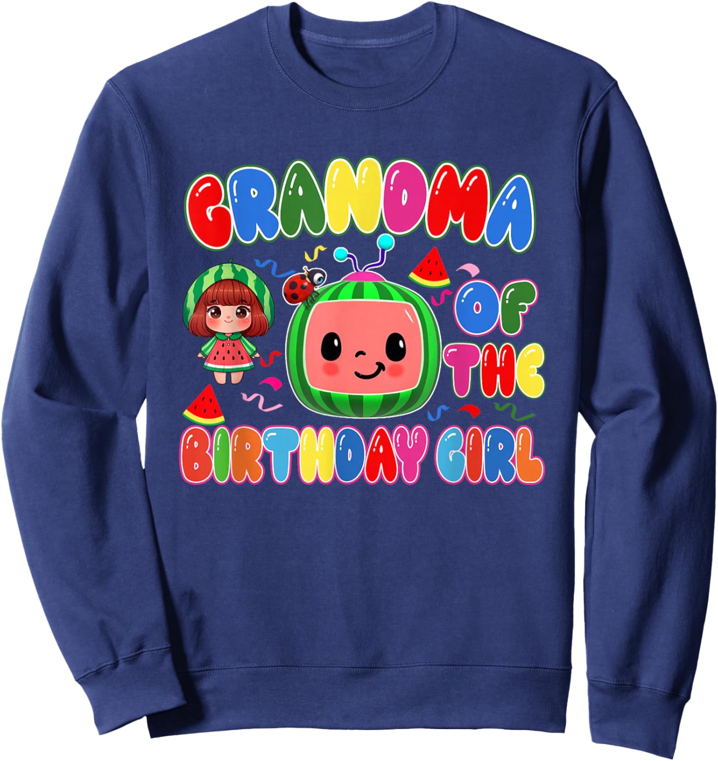 Grandma of The Birthday Girl Melon Family Matching Funny Sweatshirt - Sweatshirt | Navy