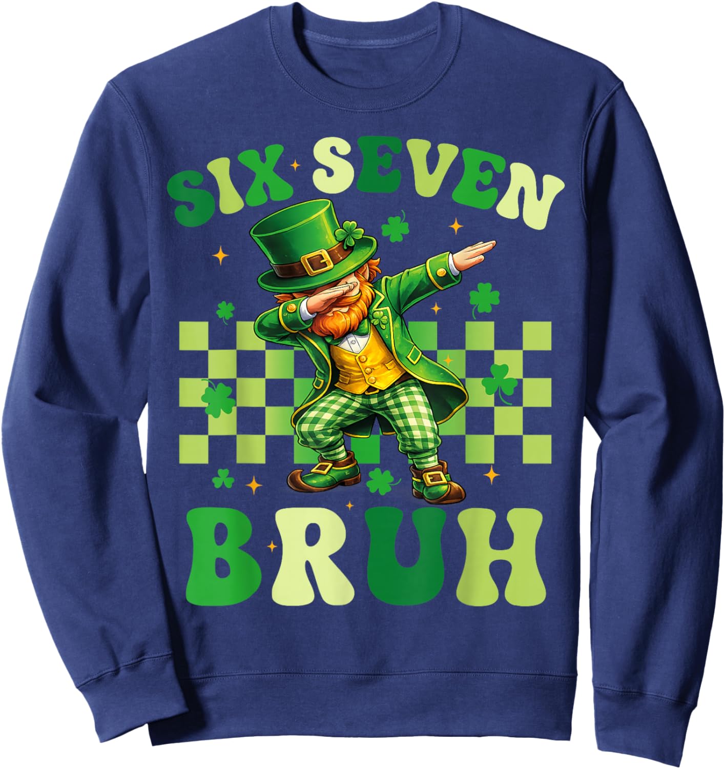 Six Seven Bruh St Patricks Day 6 7 Meme 67 Kids Youth Boys Sweatshirt - Sweatshirt | Navy