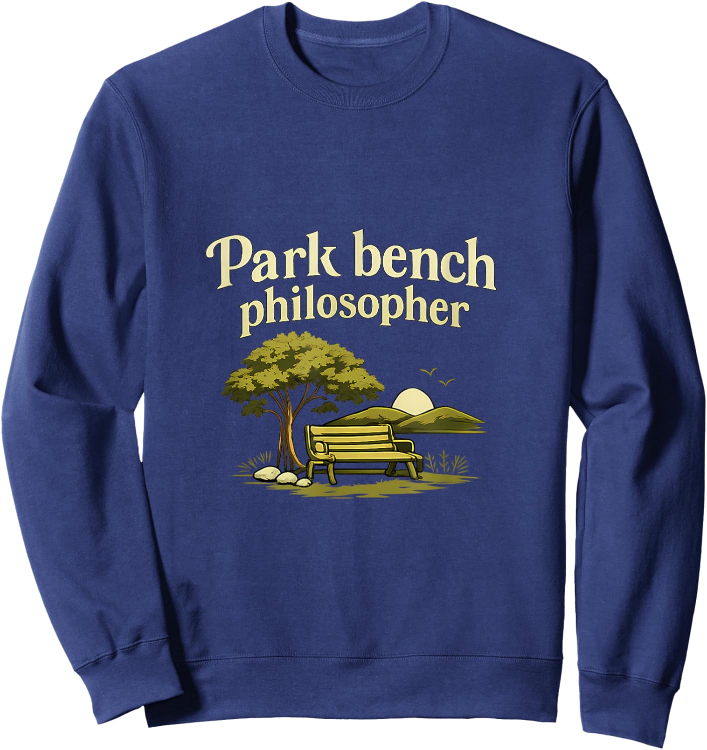 Park Bench Philosopher Local Pride Badge Design Sweatshirt - Sweatshirt | Navy