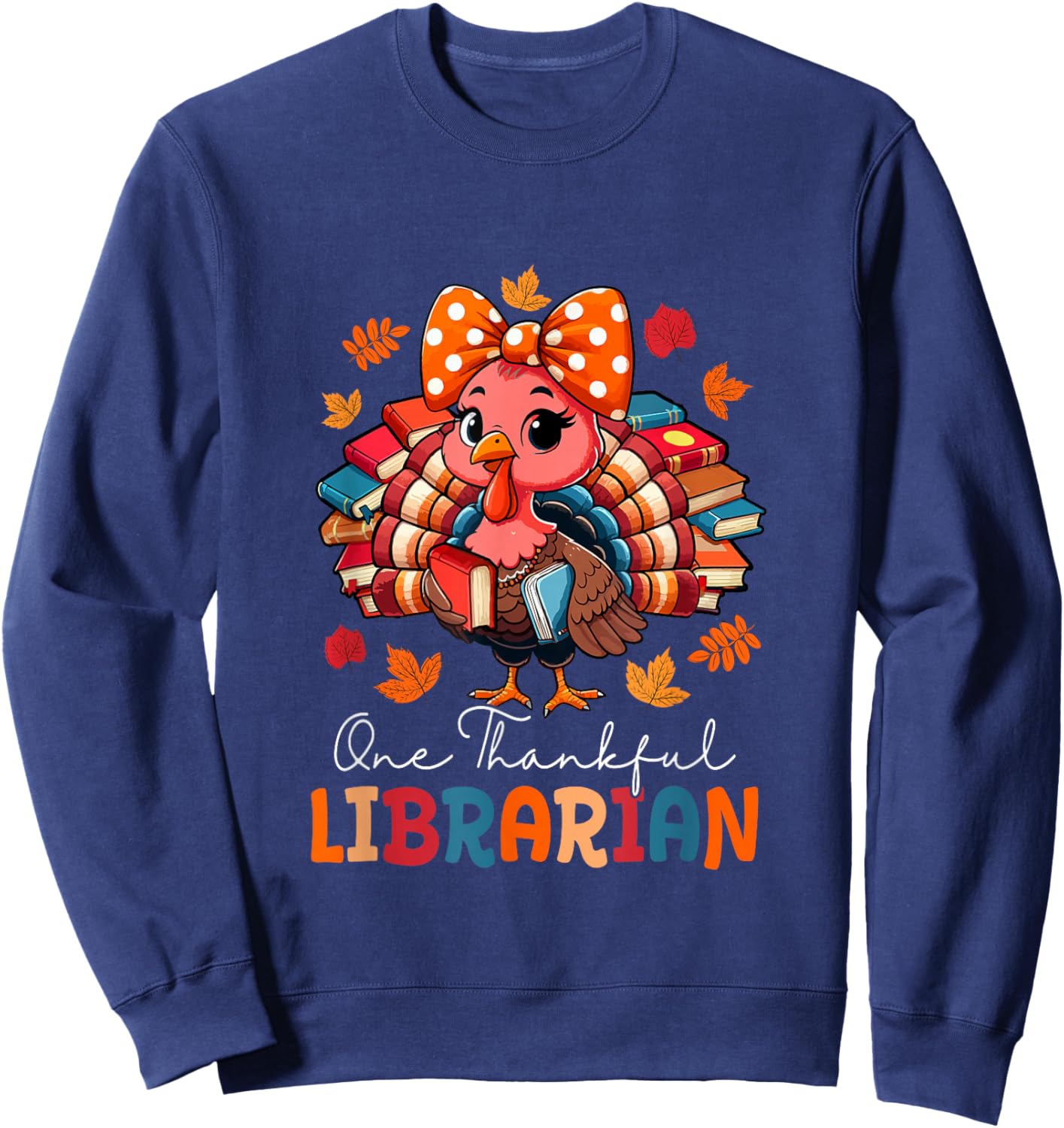 One Thankful Librarian Thanksgiving Turkey Bow Tie Women Sweatshirt - Sweatshirt | Navy