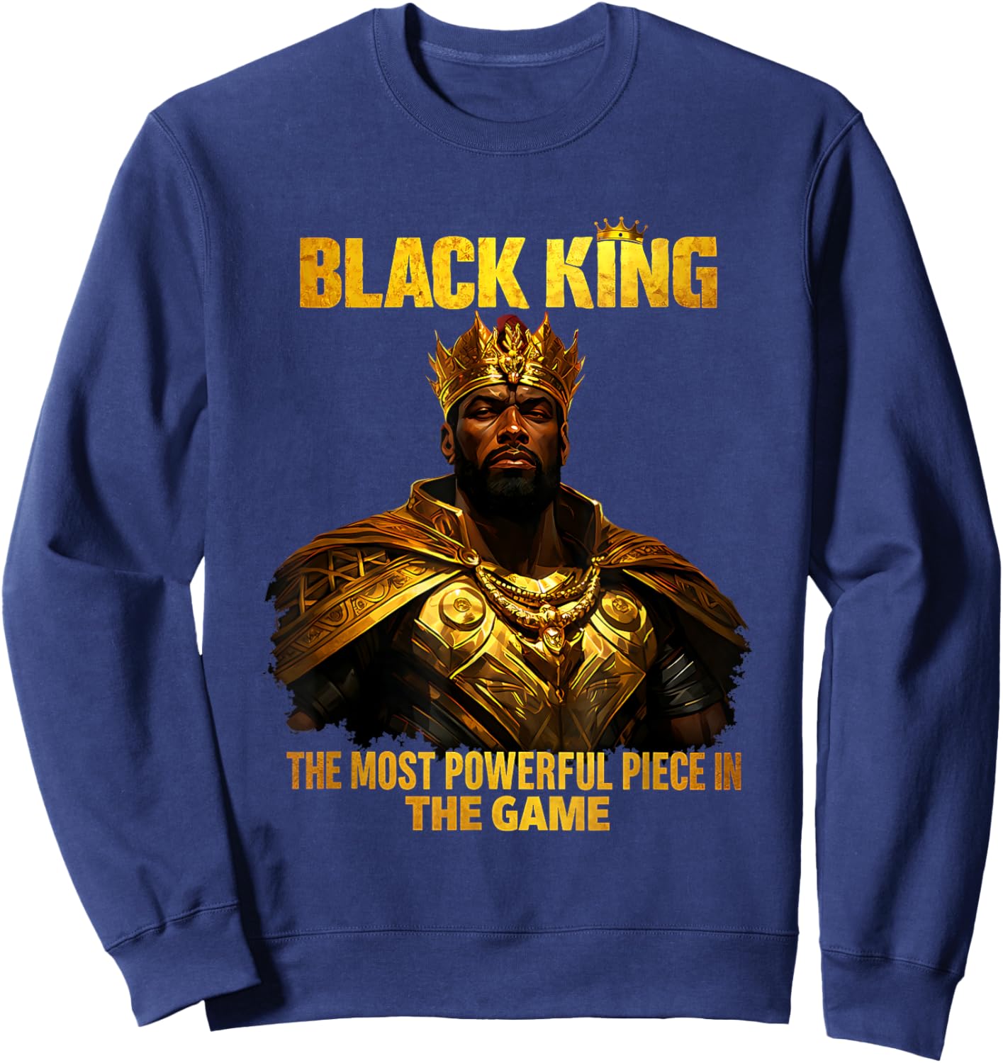 Black Man King African American History Strong Sweatshirt - Sweatshirt | Navy
