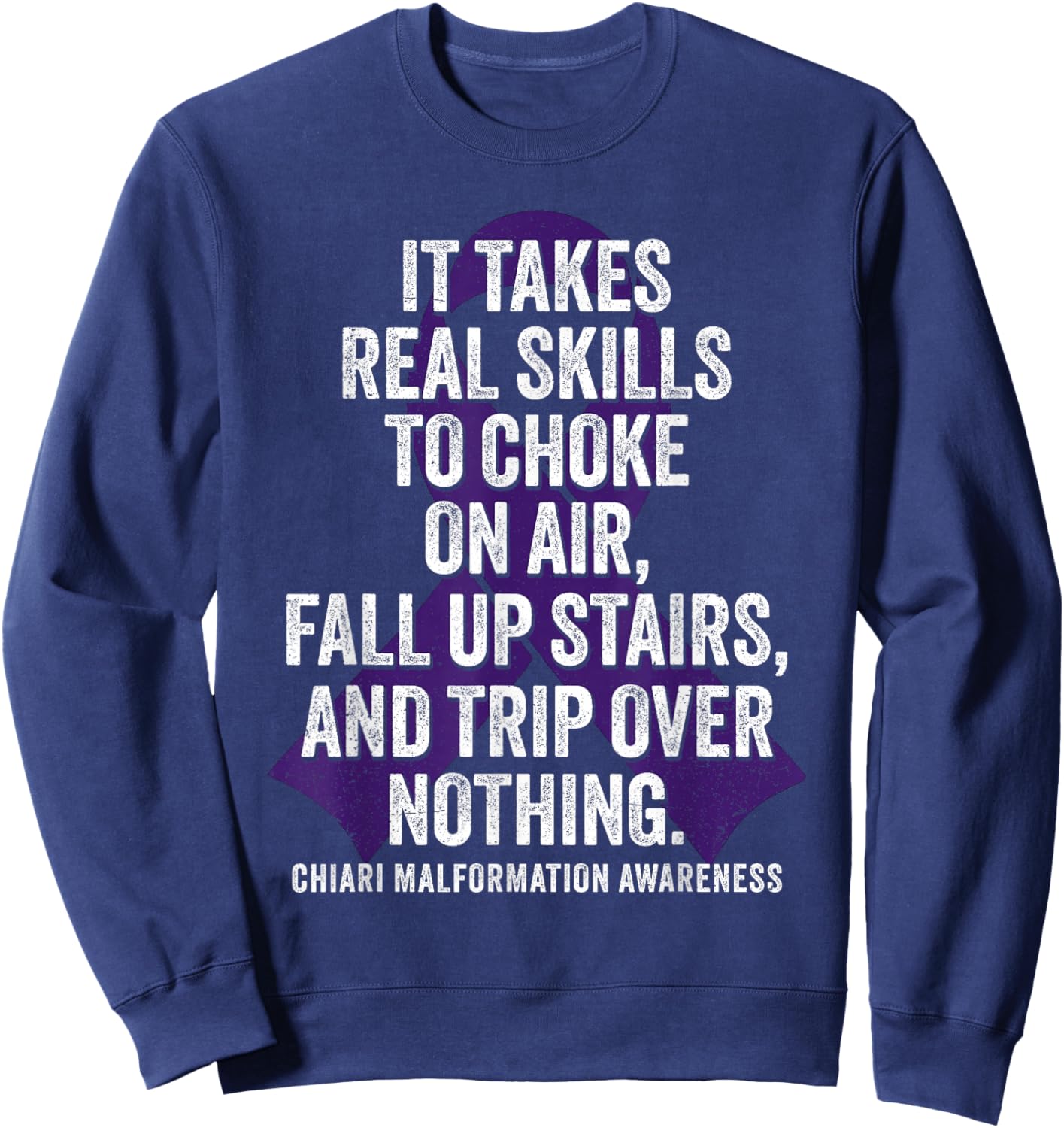 Chiari Malformation Awareness Funny Chiari Warrior Sweatshirt - Sweatshirt | Navy