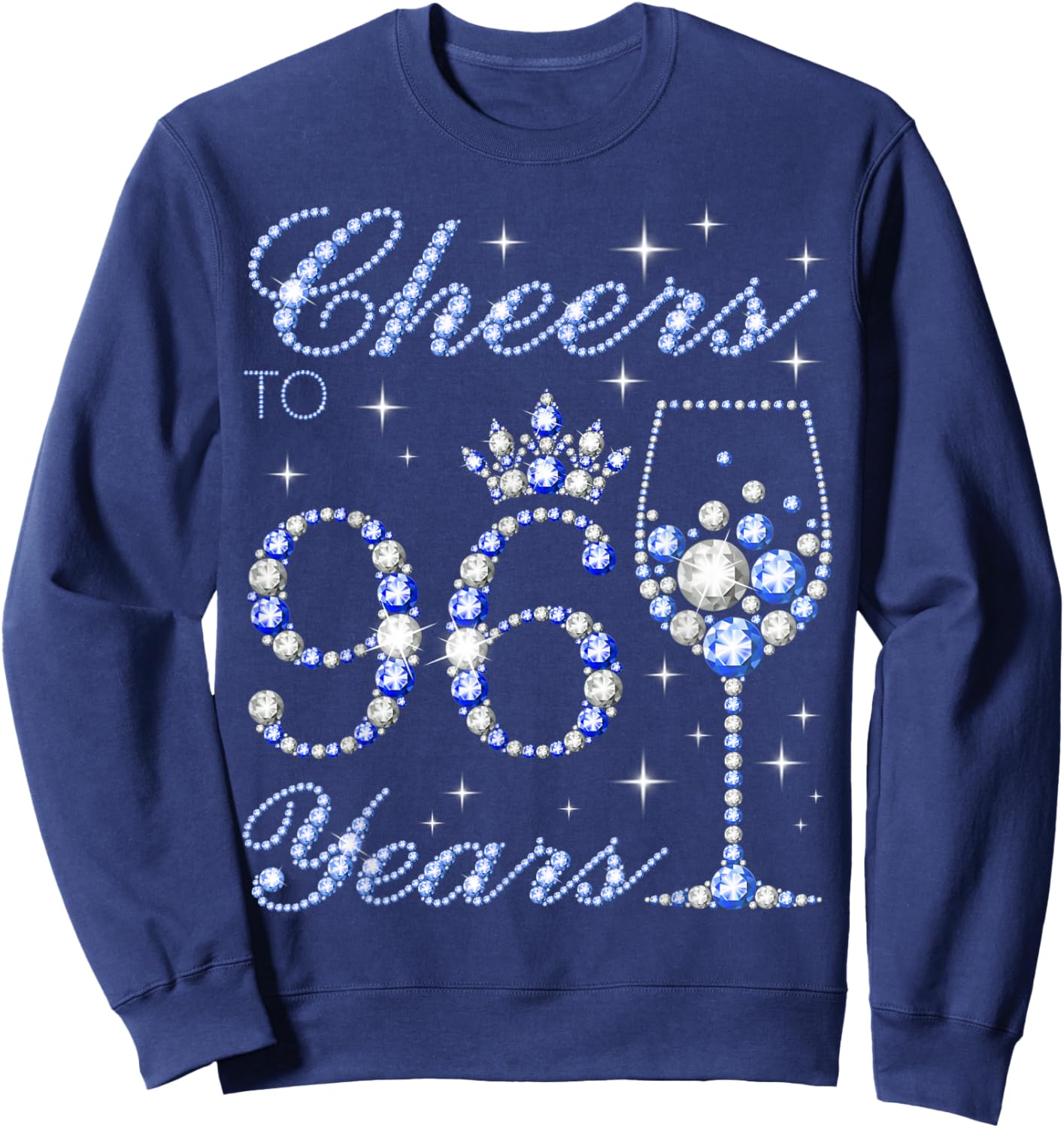 Cheers to 96 Years Old 96th Birthday Blue Style Women Sweatshirt - Sweatshirt | Navy