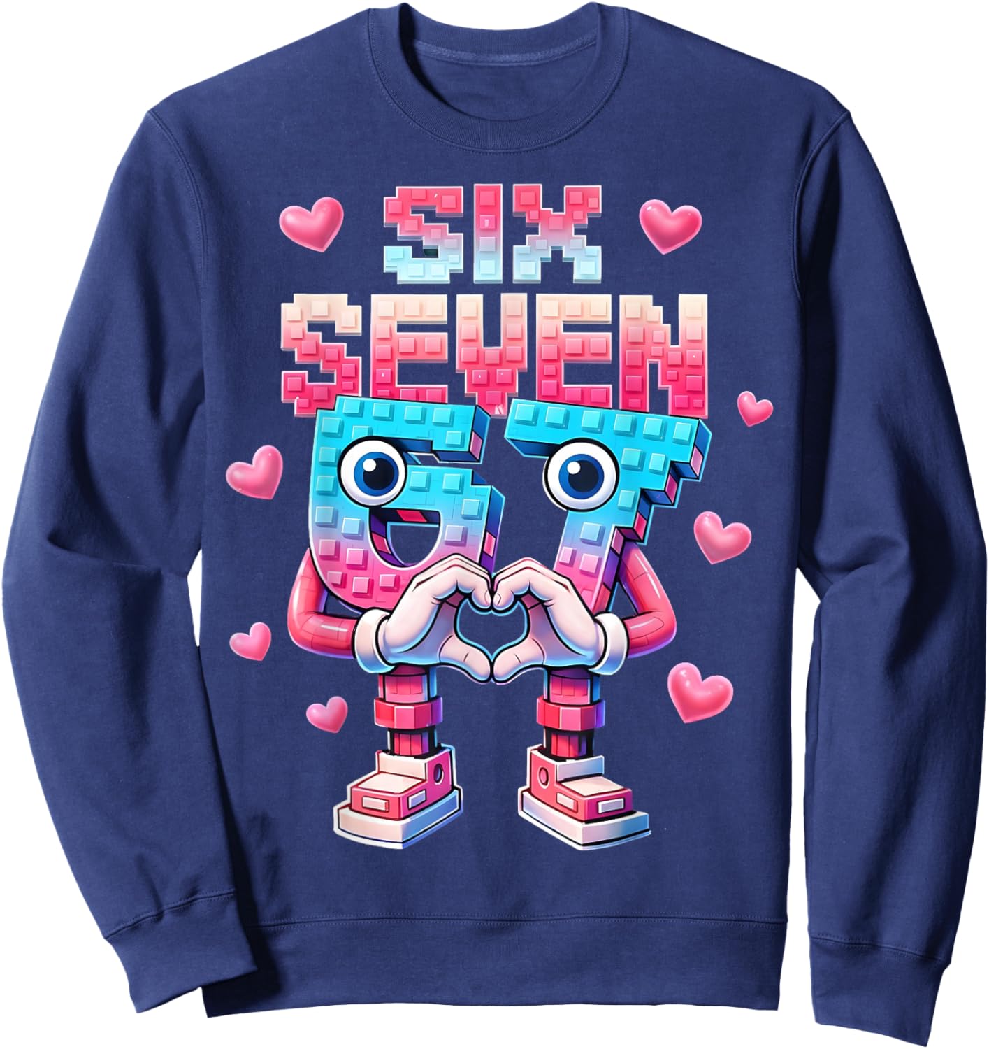 Six Seven 67 Brainrot Valentine Heart Gifts for Girl Boy Kid Sweatshirt - Sweatshirt | Navy