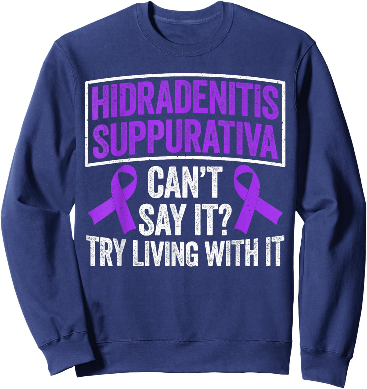 Hidradenitis suppurativa Warrior Sweatshirt - Sweatshirt | Navy