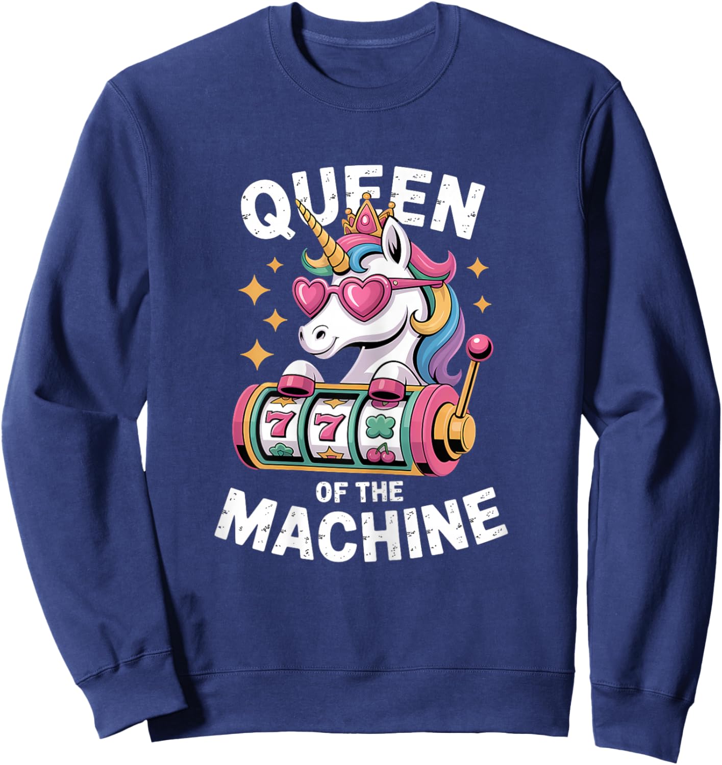 Cute Slot Machine Queen Casino Gambling Poker Player Sweatshirt - Sweatshirt | Navy